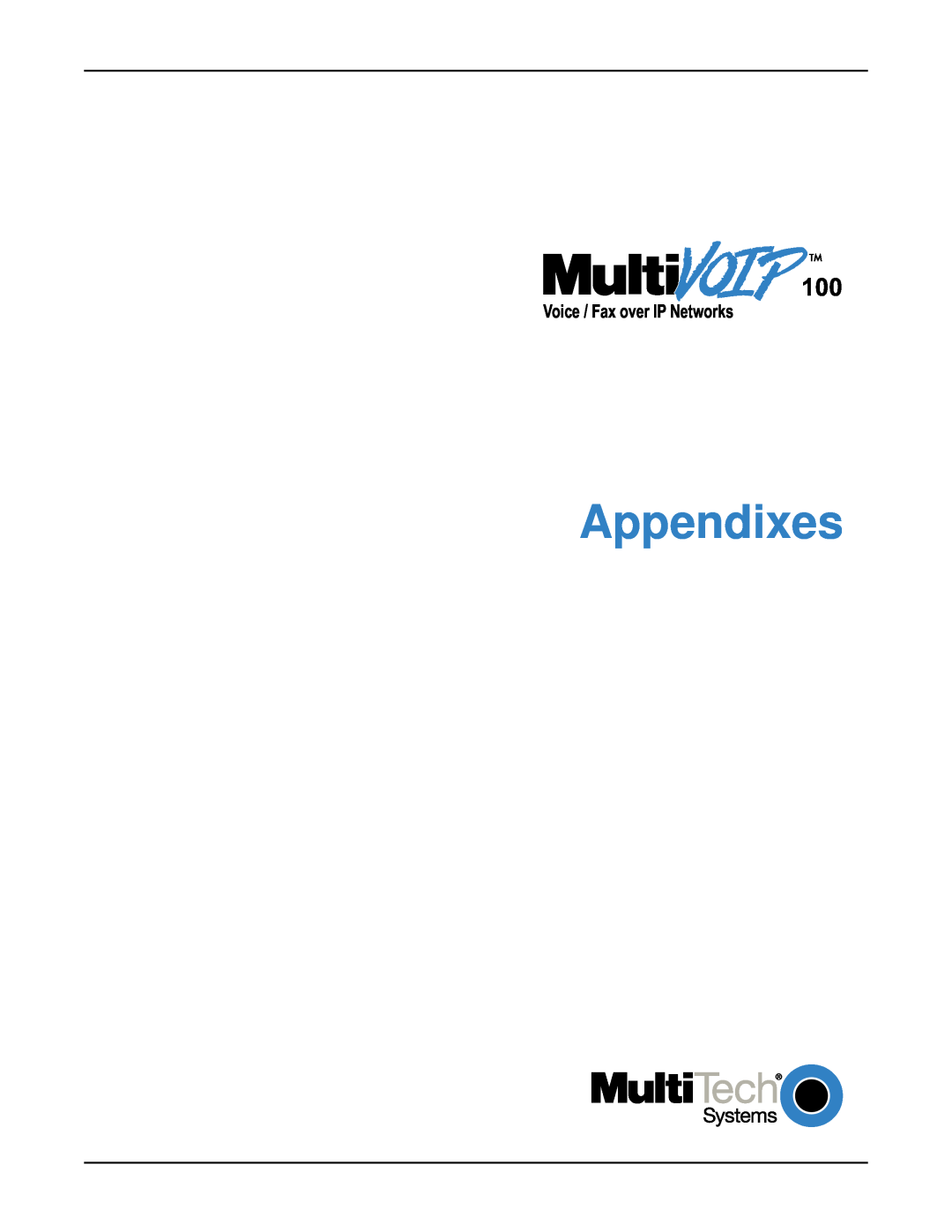 Multi-Tech Systems MVP120 manual Appendixes, Voice / Fax over IP Networks 