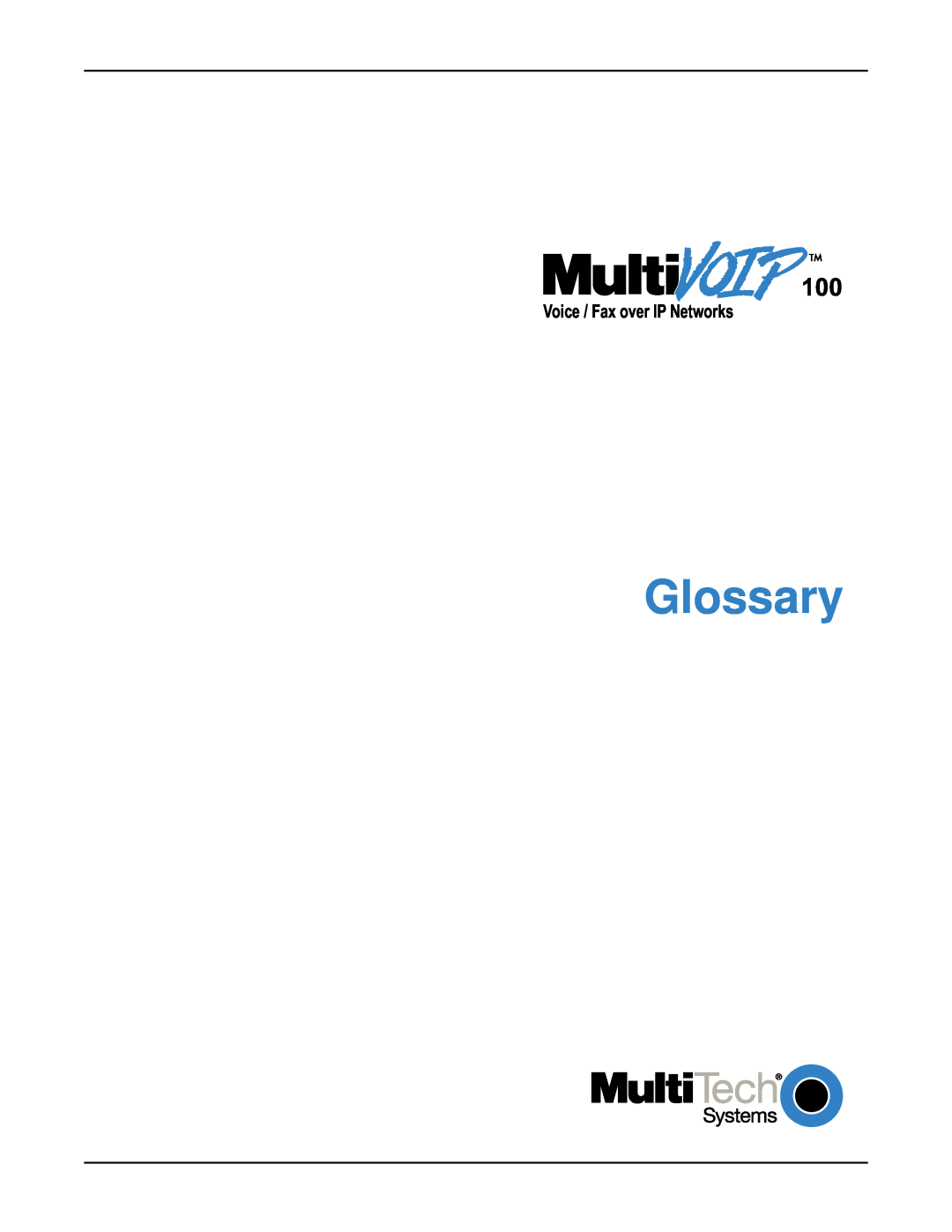Multi-Tech Systems MVP120 manual Glossary, Voice / Fax over IP Networks 