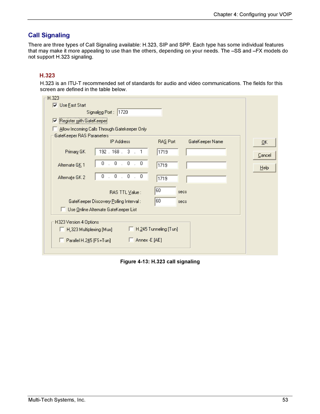 Multi-Tech Systems MVP210/410/810-FX, MVP210/410/810-SS manual 13 H.323 call signaling 