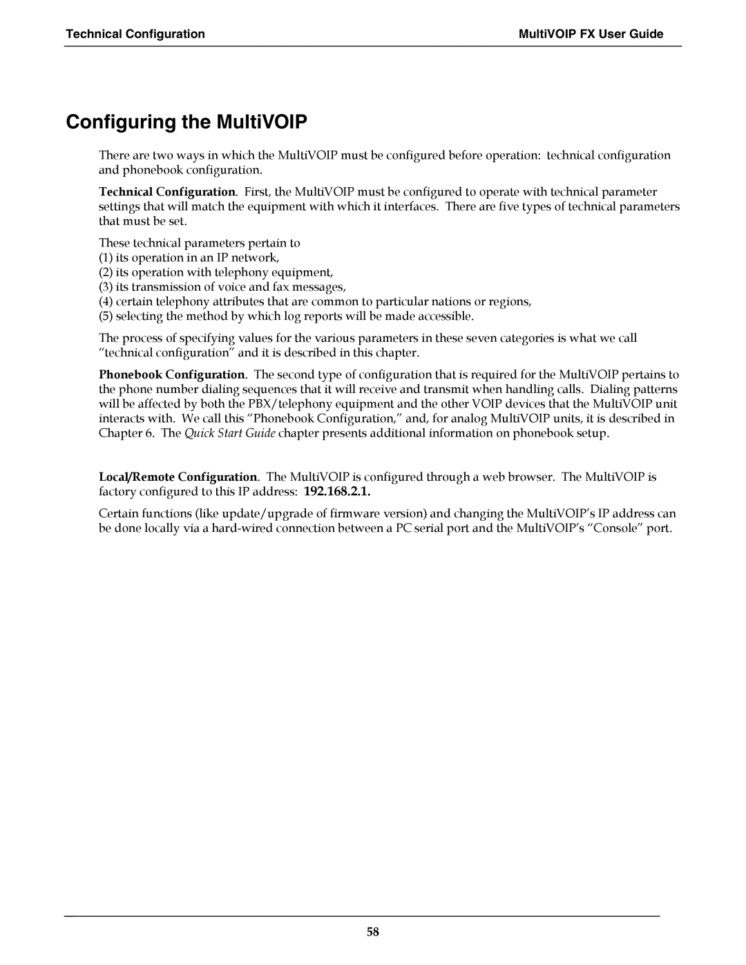 Multi-Tech Systems MVPFX2-2 manual Configuring the MultiVOIP, Technical Configuration MultiVOIP FX User Guide 