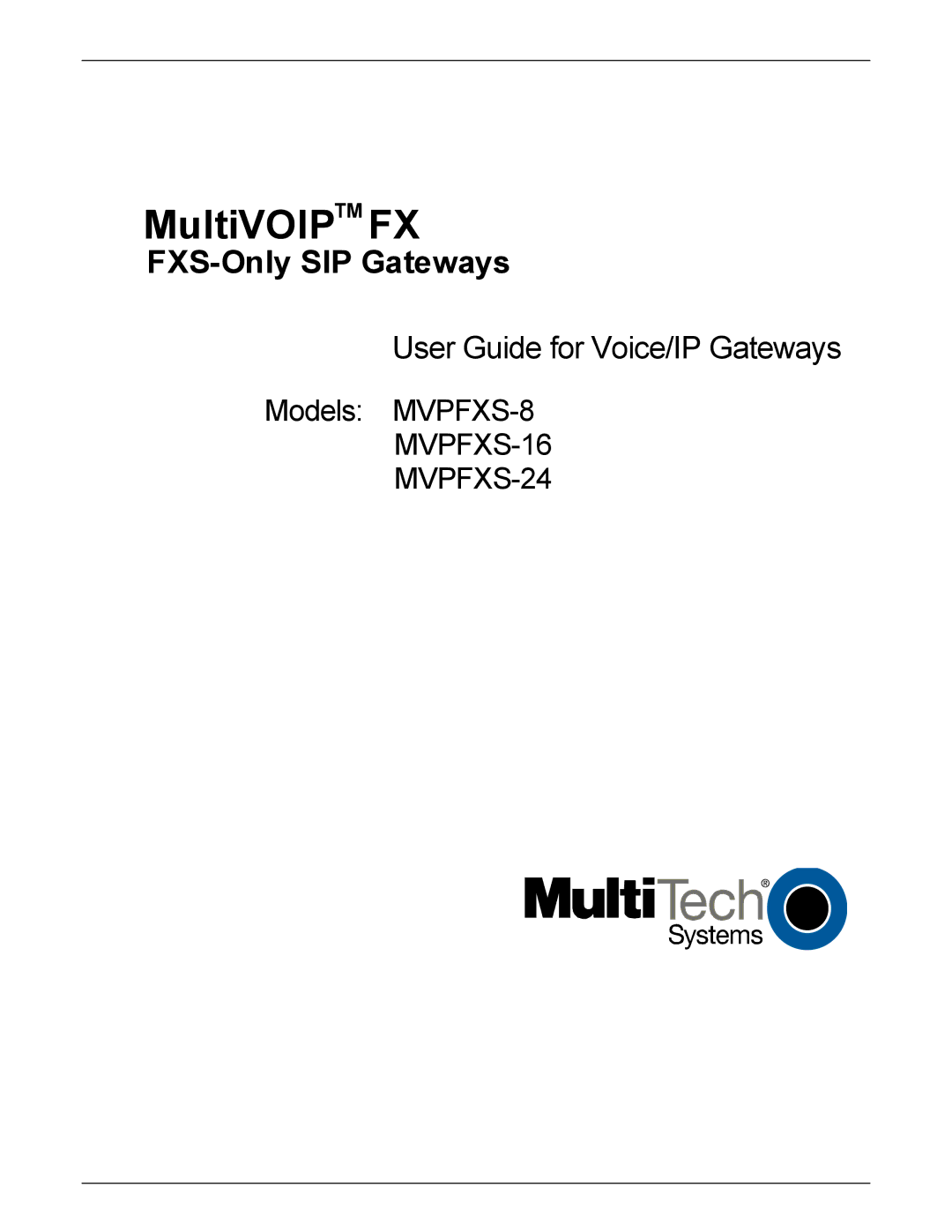 Multi-Tech Systems MVPFXS-24, MVPFXS-8, MVPFXS-16 manual MultiVOIPTM FX 