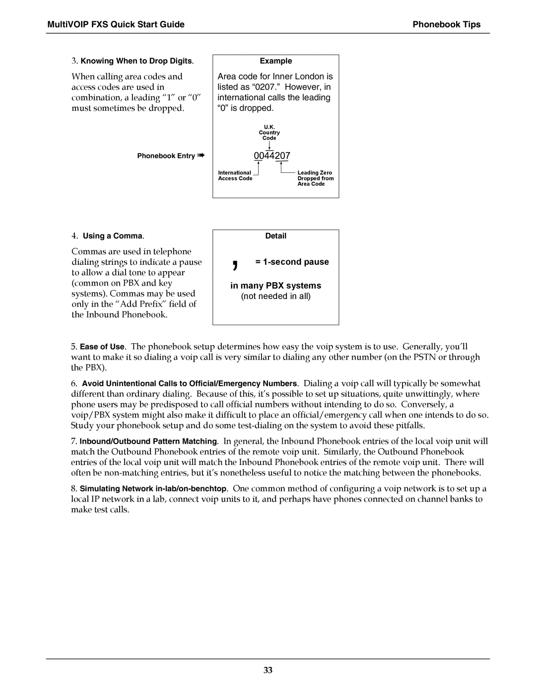 Multi-Tech Systems MVPFXS-8, MVPFXS-24 MultiVOIP FXS Quick Start Guide Phonebook Tips, = 1-second pause, Many PBX systems 