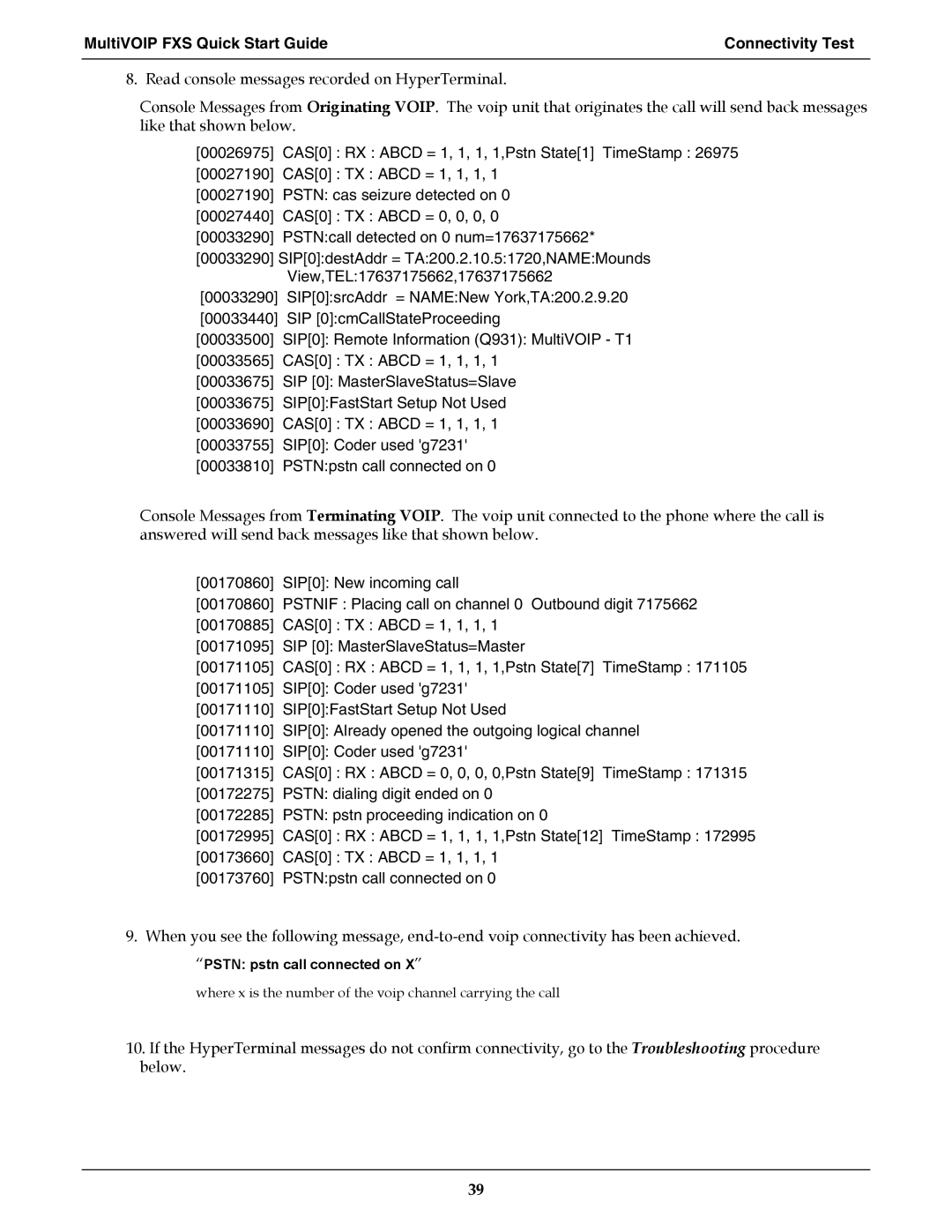 Multi-Tech Systems MVPFXS-8, MVPFXS-24, MVPFXS-16 manual MultiVOIP FXS Quick Start Guide Connectivity Test 