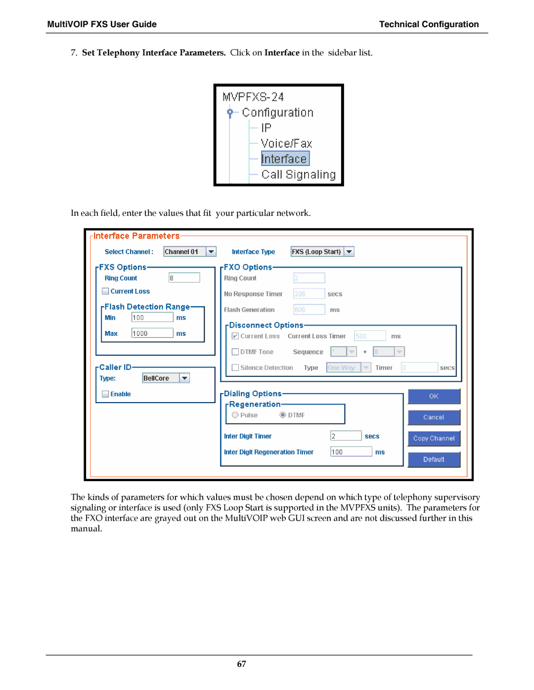 Multi-Tech Systems MVPFXS-24, MVPFXS-8, MVPFXS-16 manual MultiVOIP FXS User Guide Technical Configuration 