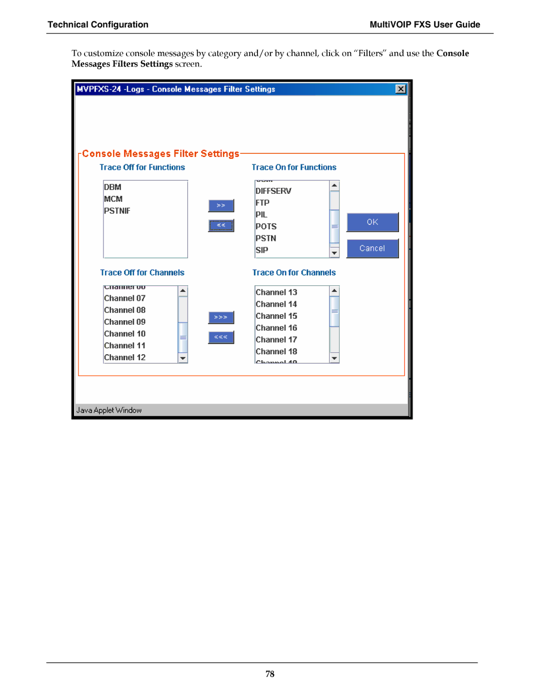 Multi-Tech Systems MVPFXS-8, MVPFXS-24, MVPFXS-16 manual Technical Configuration MultiVOIP FXS User Guide 