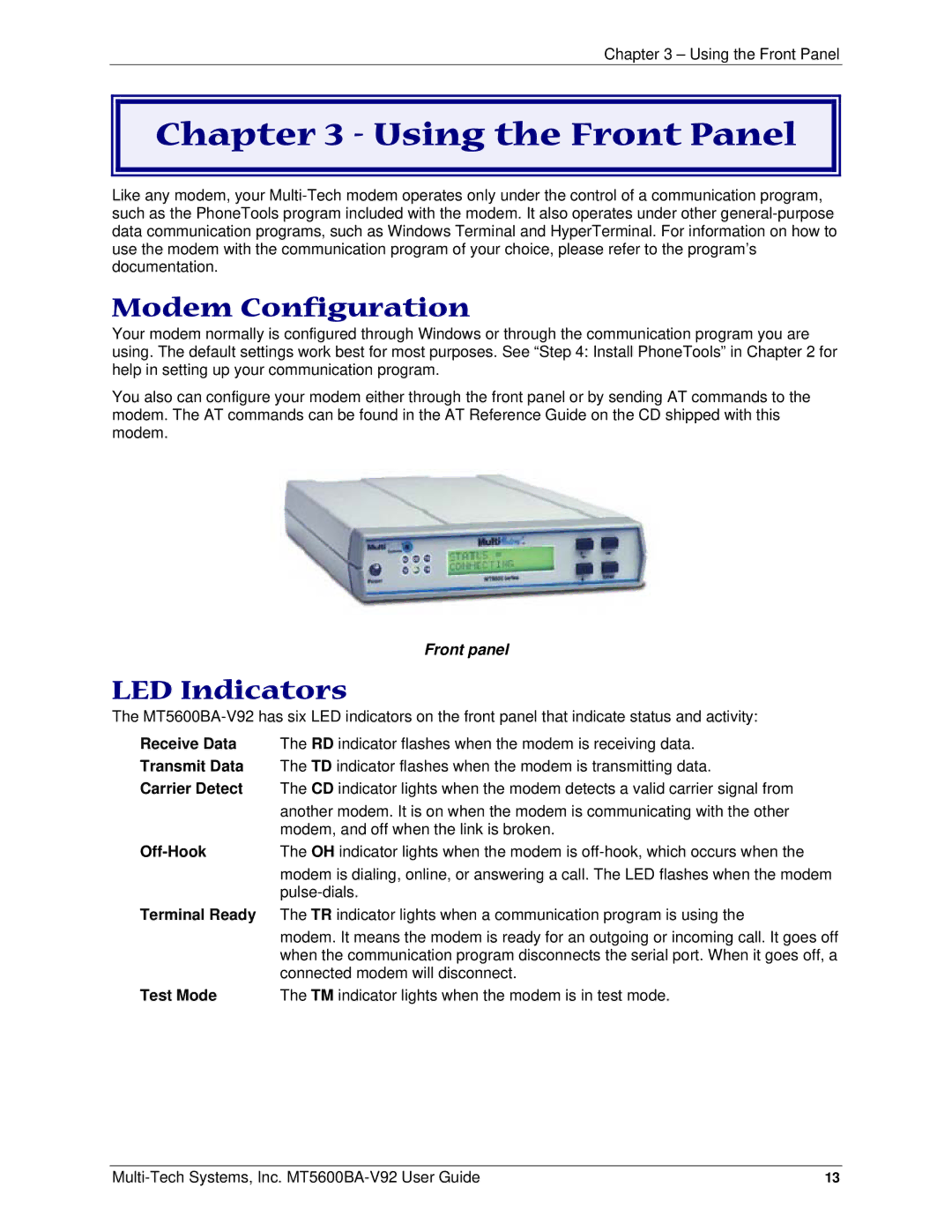 Multi-Tech Systems PN S000408C manual Using the Front Panel, Modem Configuration, LED Indicators 