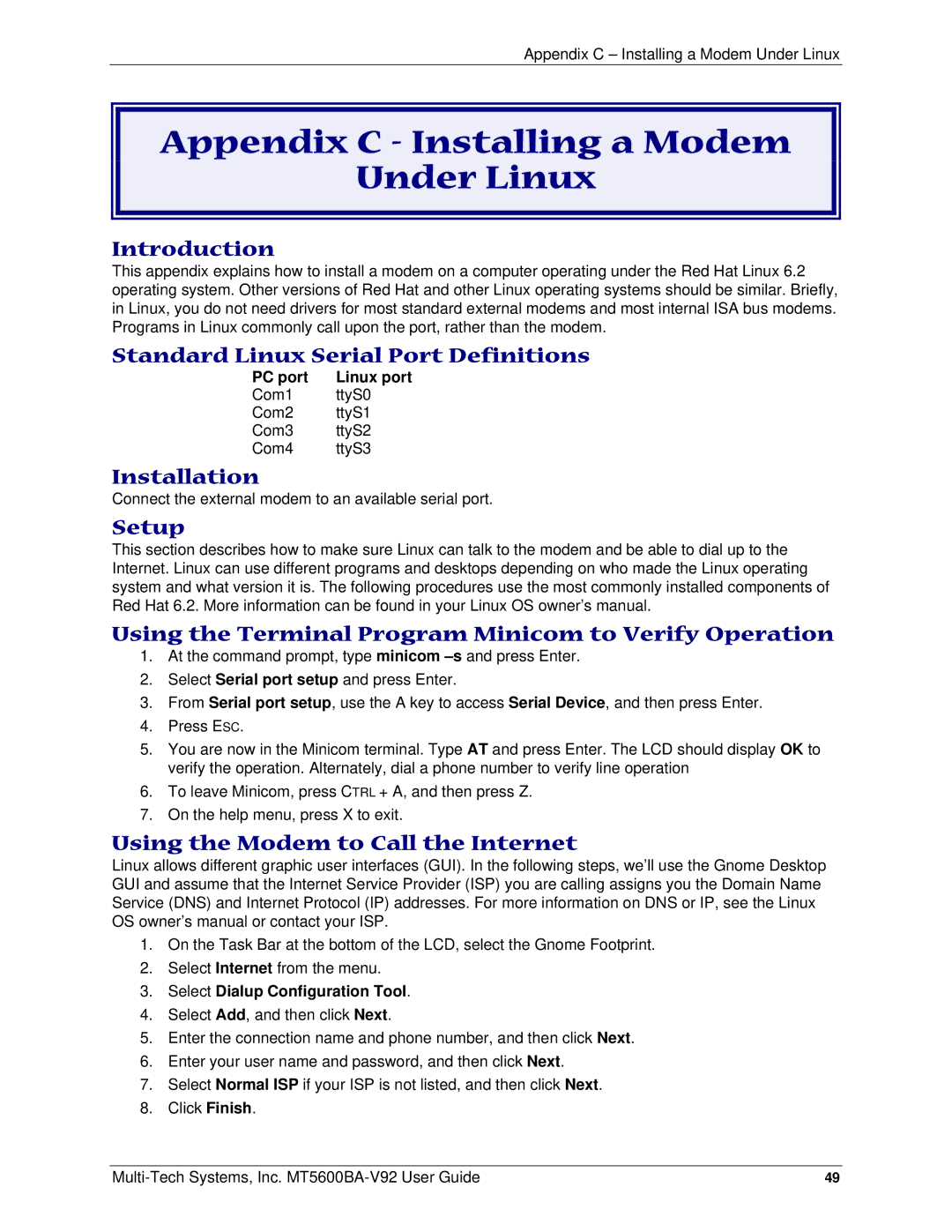 Multi-Tech Systems PN S000408C manual Appendix C Installing a Modem Under Linux, Standard Linux Serial Port Definitions 