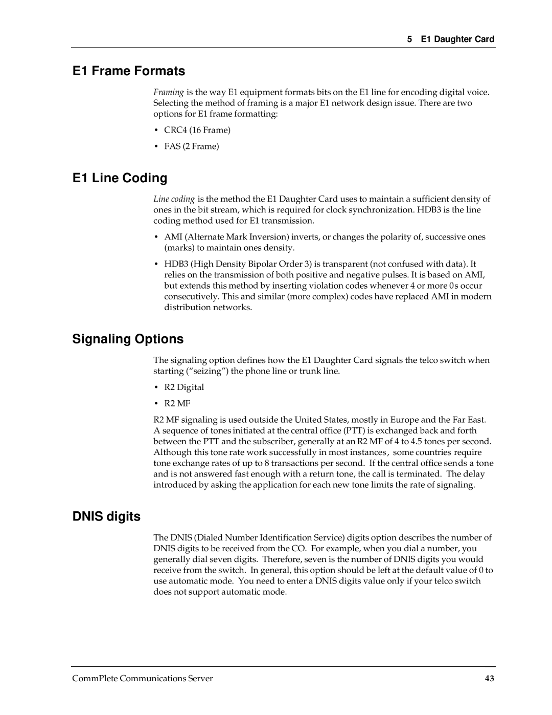 Multi-Tech Systems RAS96 manual E1 Frame Formats, E1 Line Coding, Signaling Options, Dnis digits 