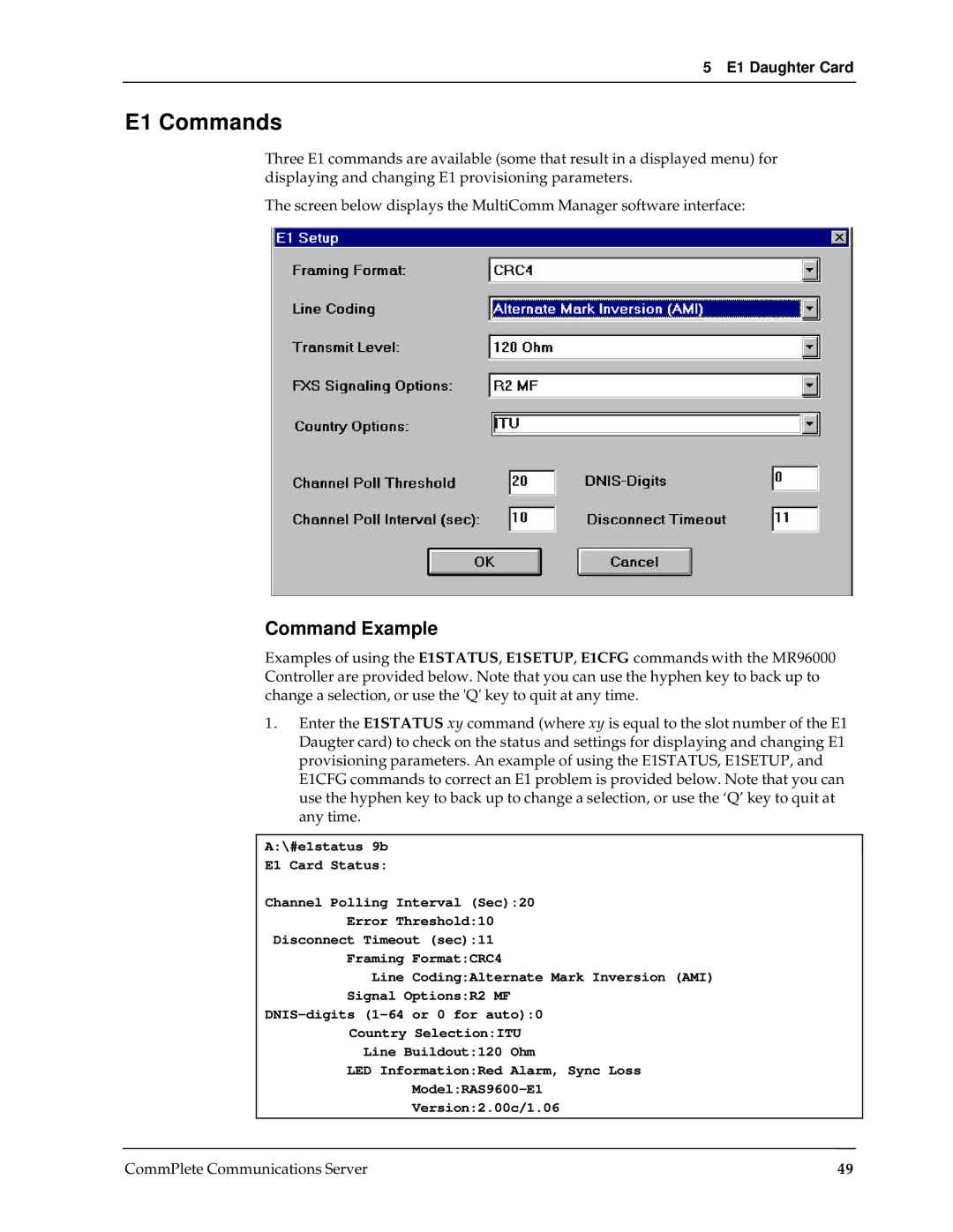 Multi-Tech Systems RAS96 manual E1 Commands, Command Example 