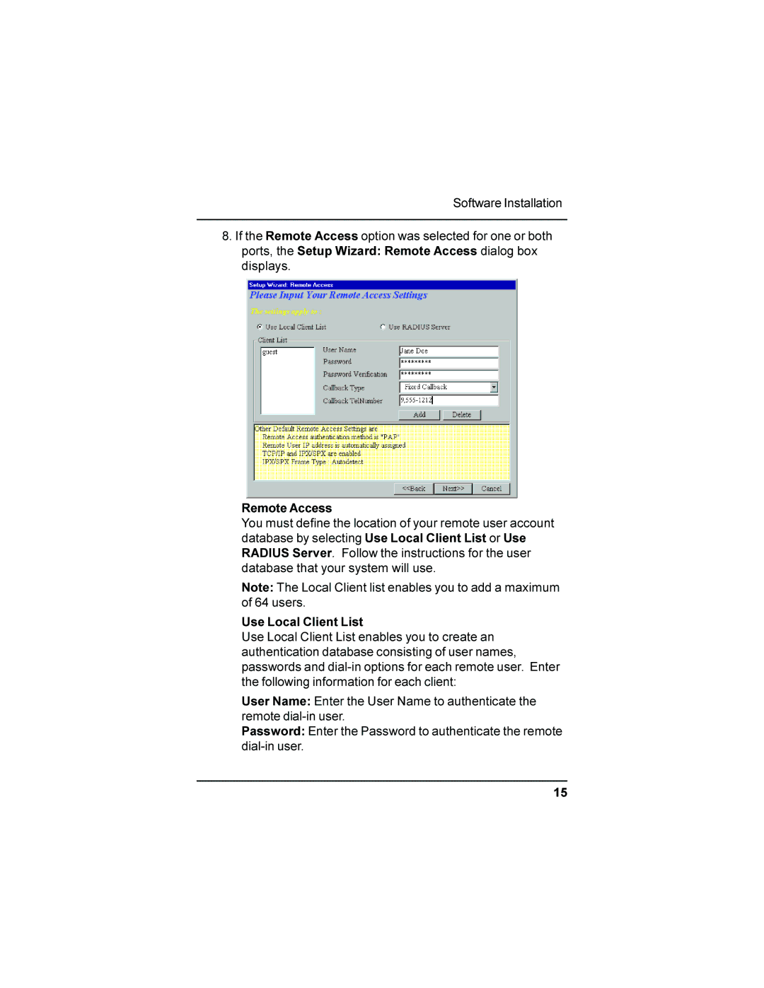 Multi-Tech Systems RF102S quick start Remote Access, Use Local Client List 