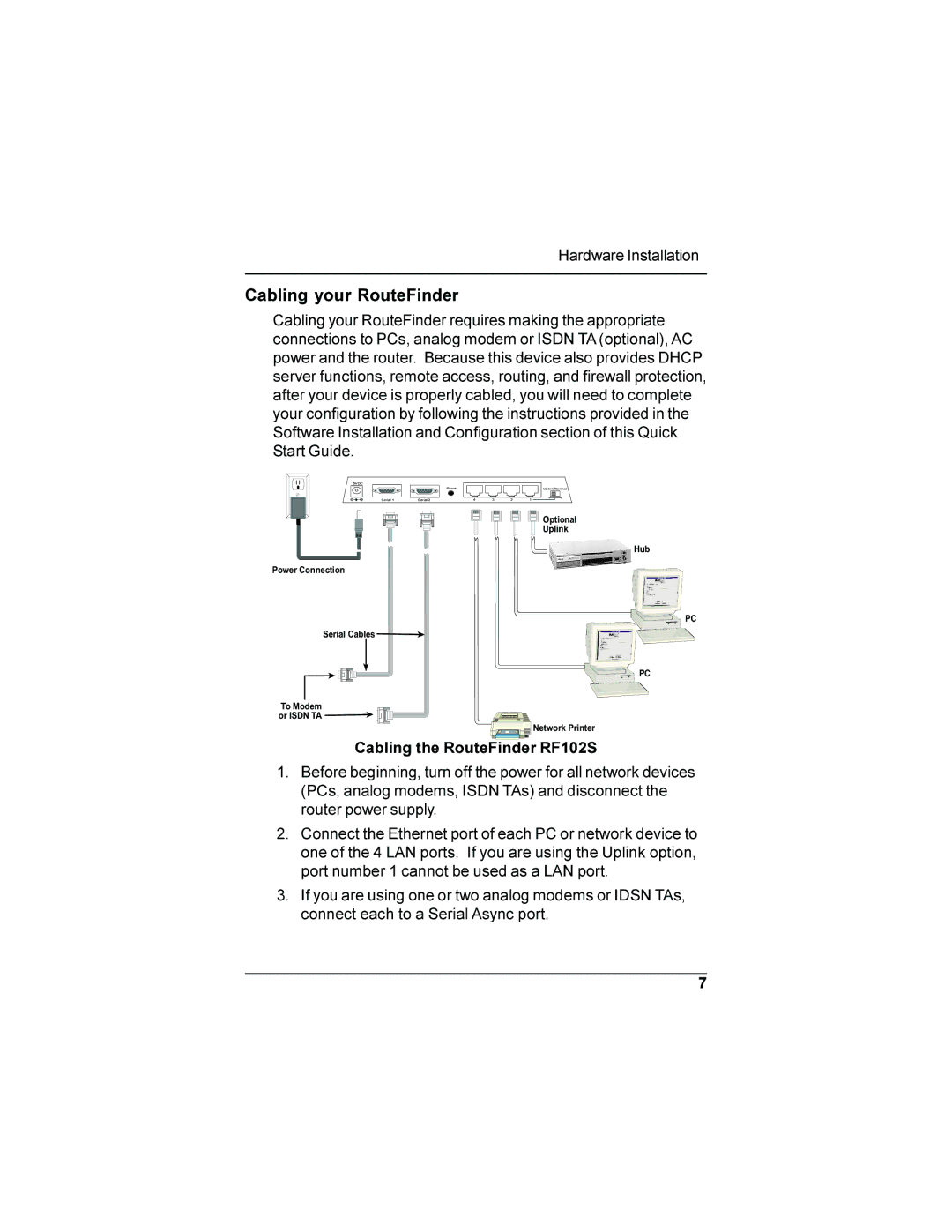 Multi-Tech Systems quick start Cabling your RouteFinder, Cabling the RouteFinder RF102S 