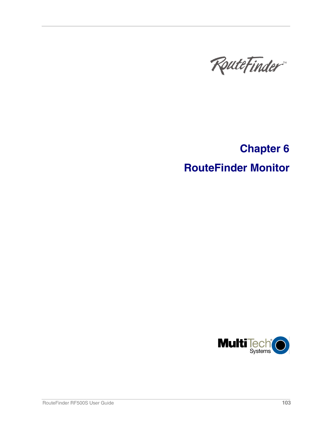 Multi-Tech Systems RF500S manual Chapter RouteFinder Monitor 