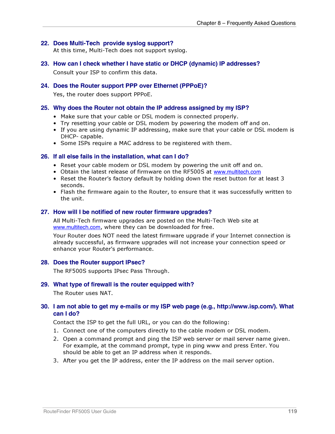 Multi-Tech Systems RF500S manual Does Multi-Tech provide syslog support?, Does the Router support PPP over Ethernet PPPoE? 