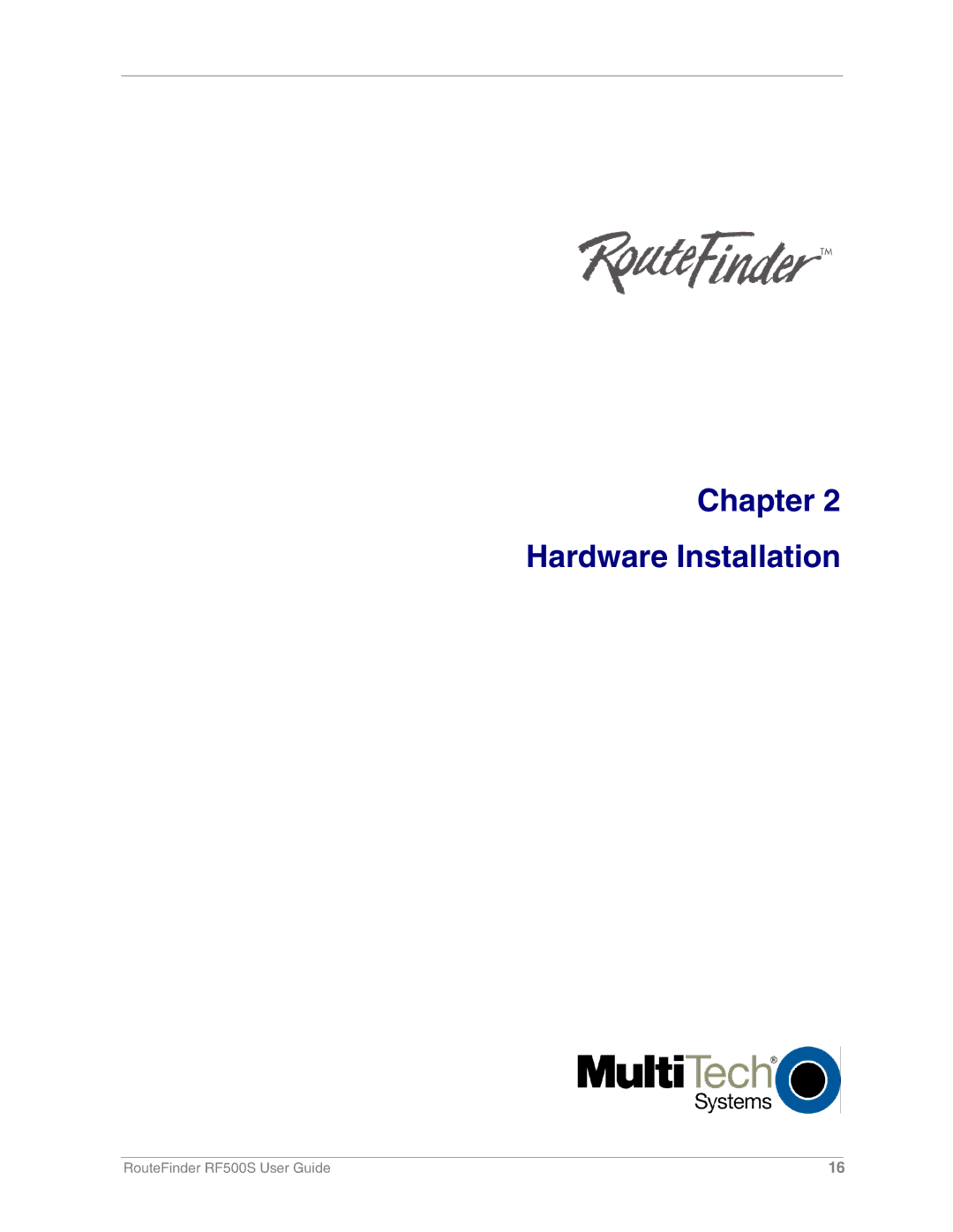 Multi-Tech Systems RF500S manual Chapter Hardware Installation 