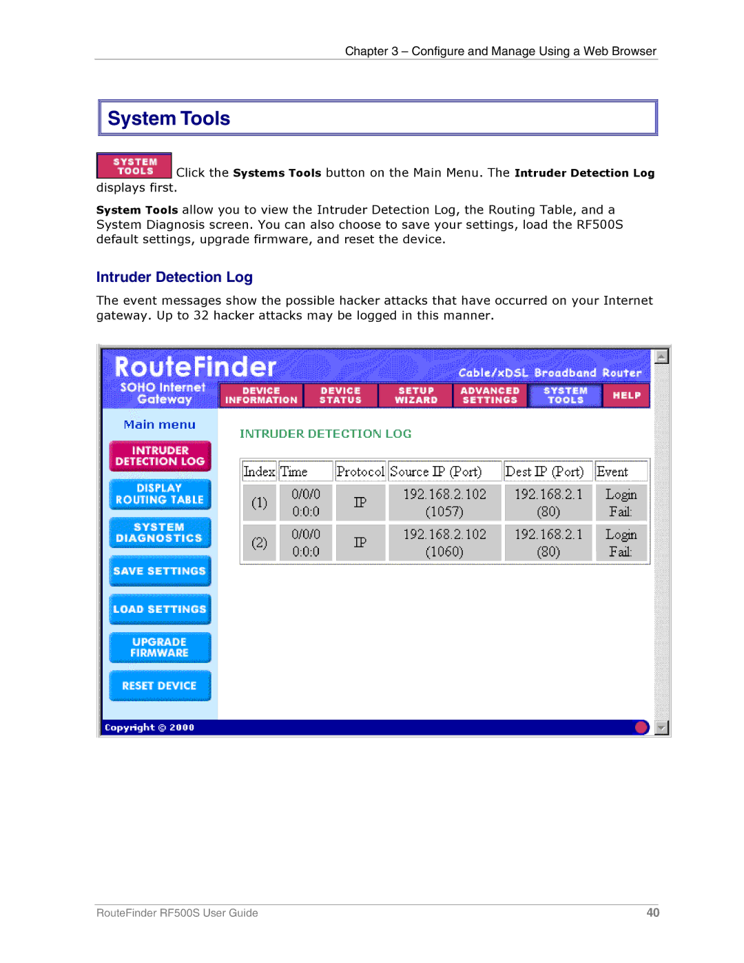 Multi-Tech Systems RF500S manual System Tools, Intruder Detection Log 