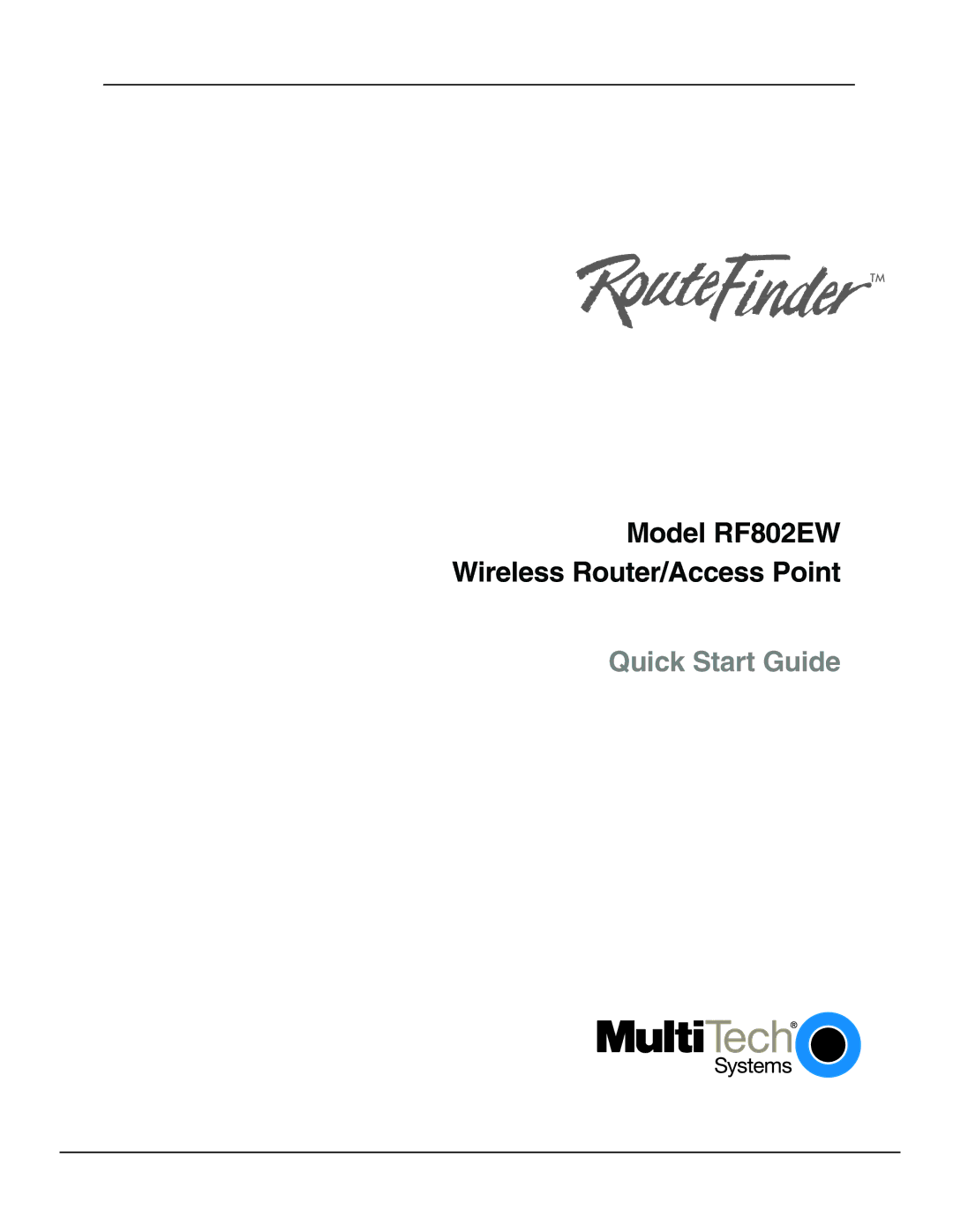 Multi-Tech Systems RF802EW quick start Quick Start Guide 