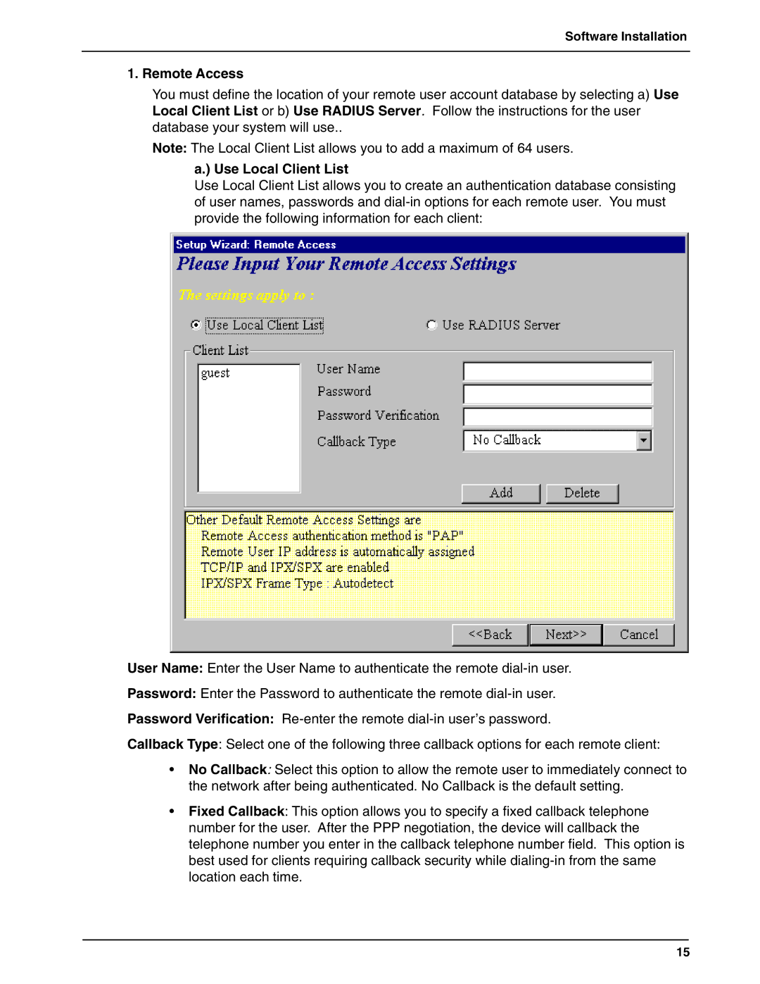 Multi-Tech Systems RF802EW quick start Remote Access, Use Local Client List 