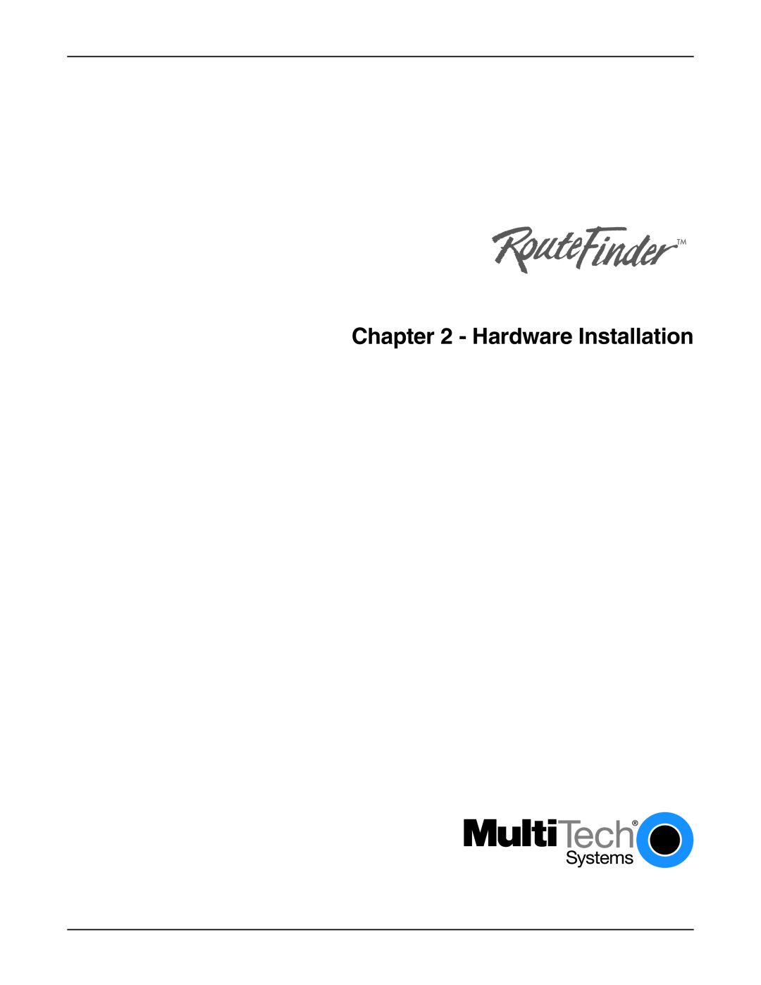 Multi-Tech Systems RF802EW manual Hardware Installation 