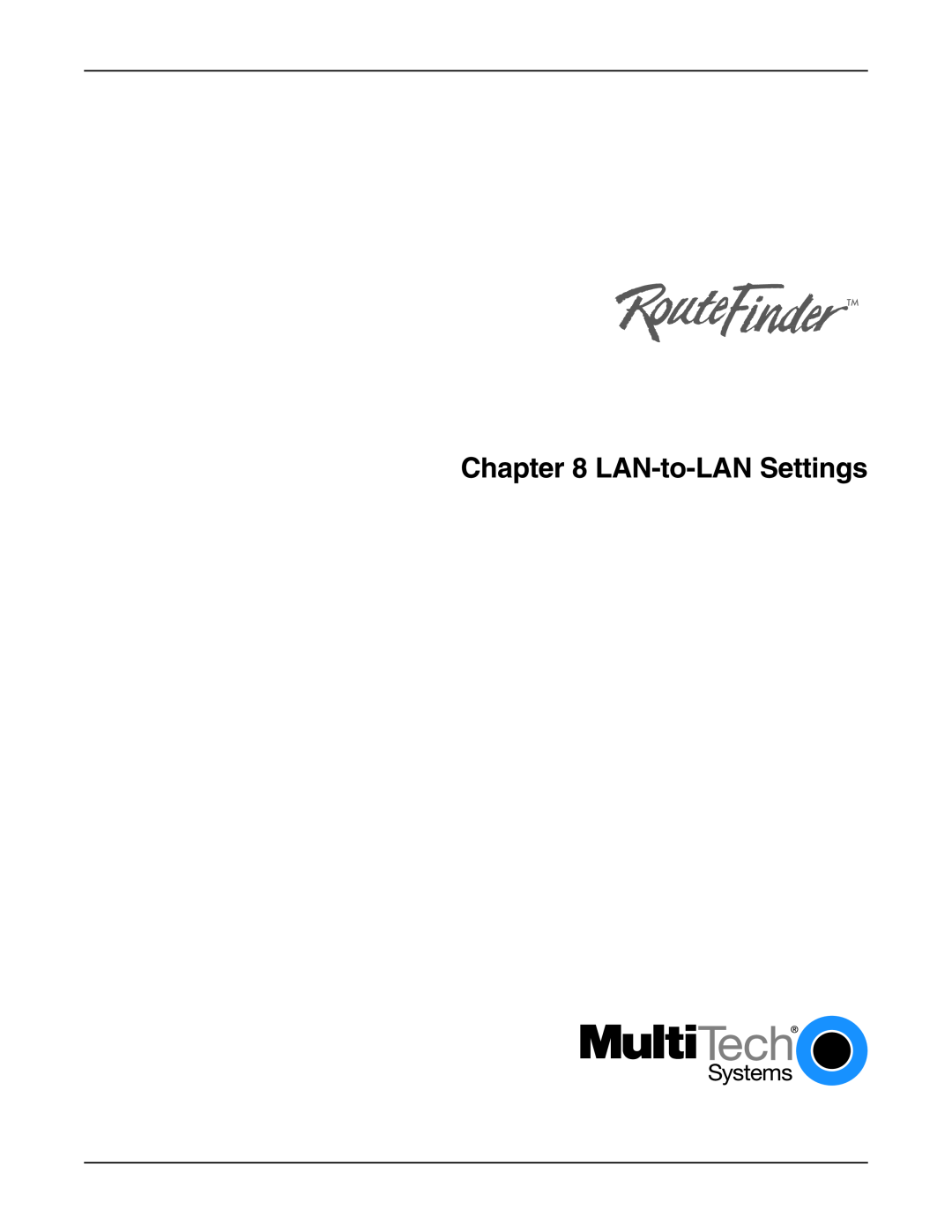 Multi-Tech Systems RF802EW manual LAN-to-LAN Settings 