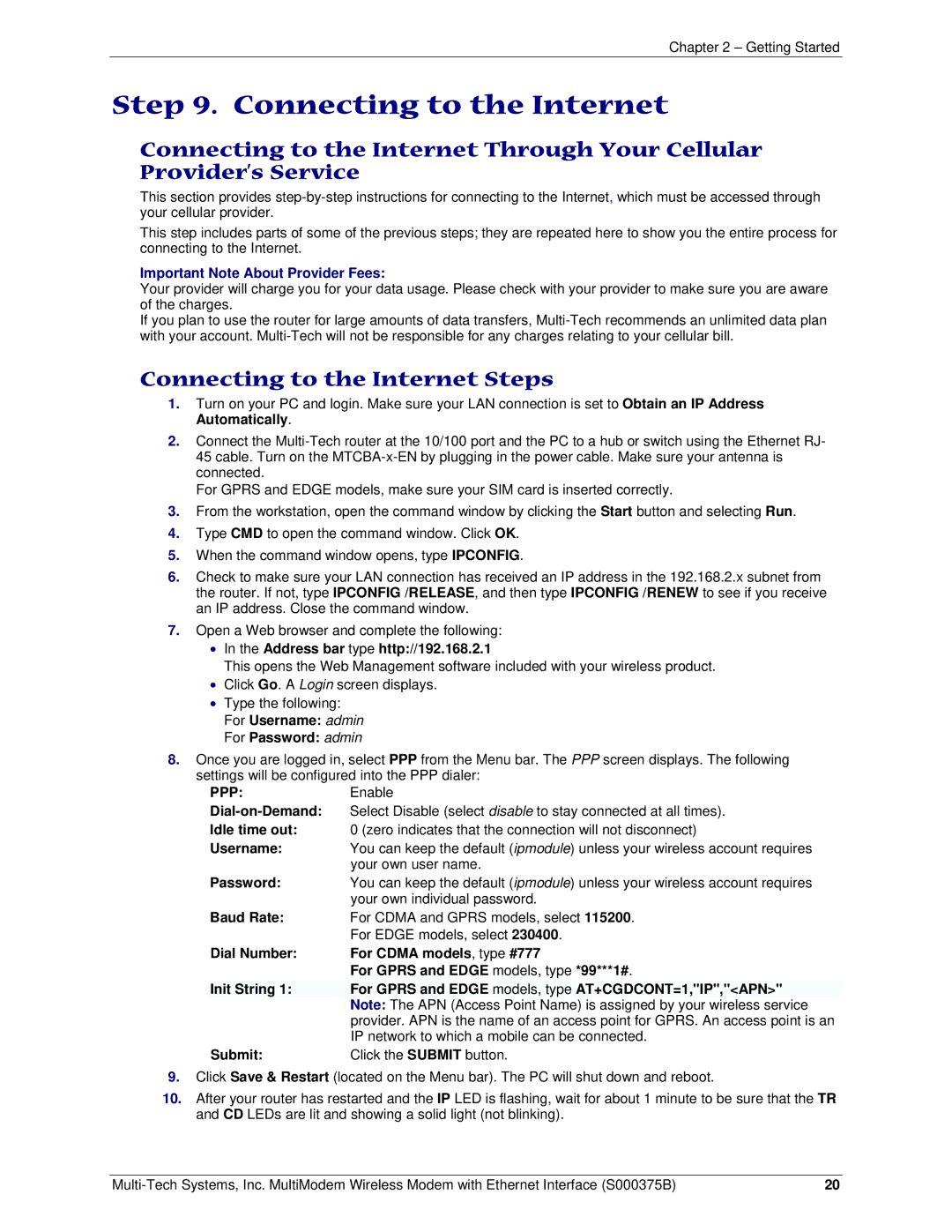 Multi-Tech Systems RJ-9, RJ-45 manual Connecting to the Internet Steps, Important Note About Provider Fees 