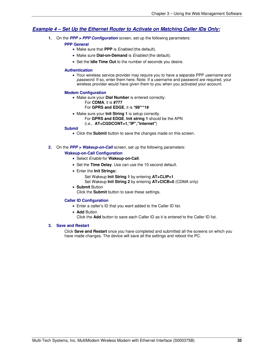 Multi-Tech Systems RJ-45, RJ-9 manual Set the Time Delay. Use can use the 10 second default 