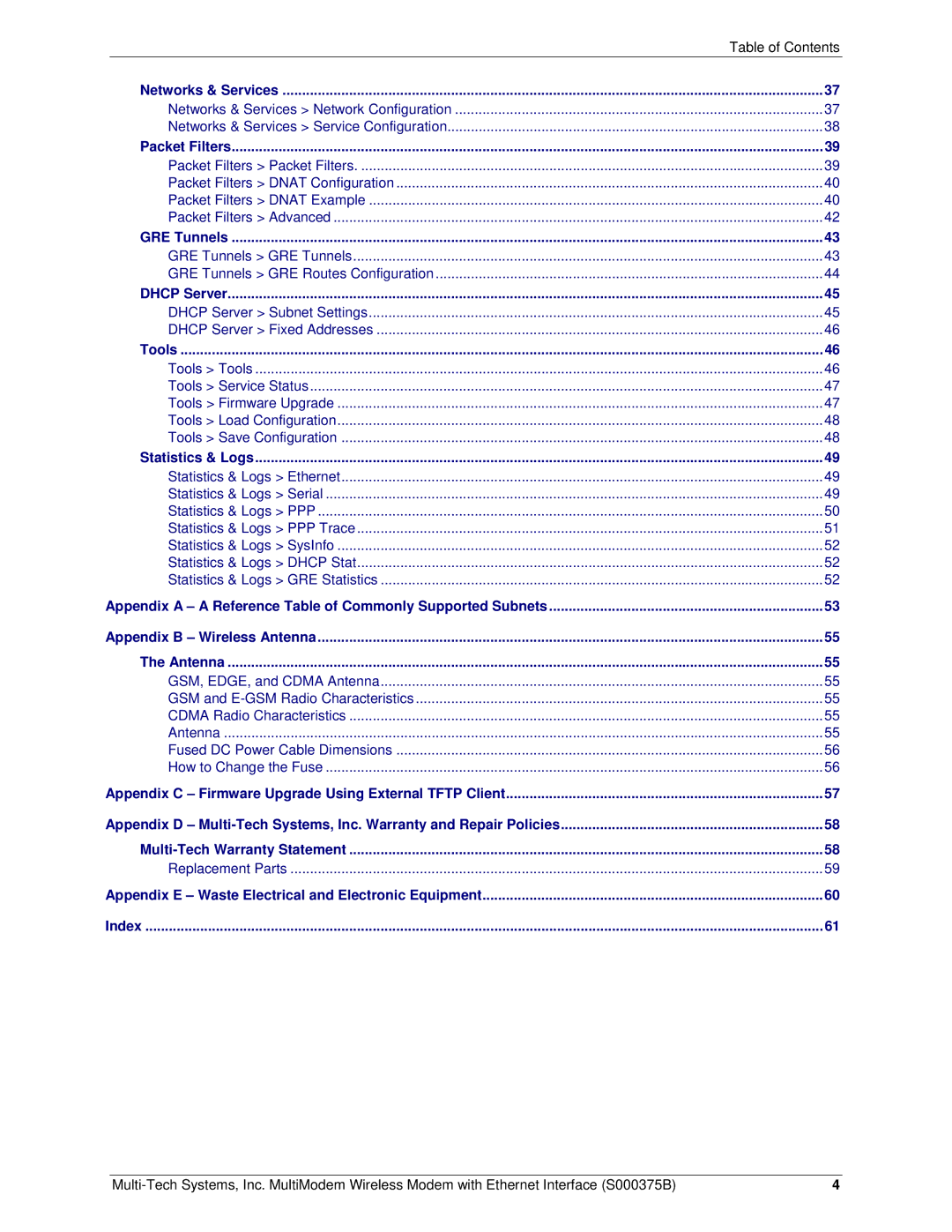 Multi-Tech Systems RJ-9, RJ-45 manual Packet Filters, GRE Tunnels, Dhcp Server, Tools, Statistics & Logs, Antenna 