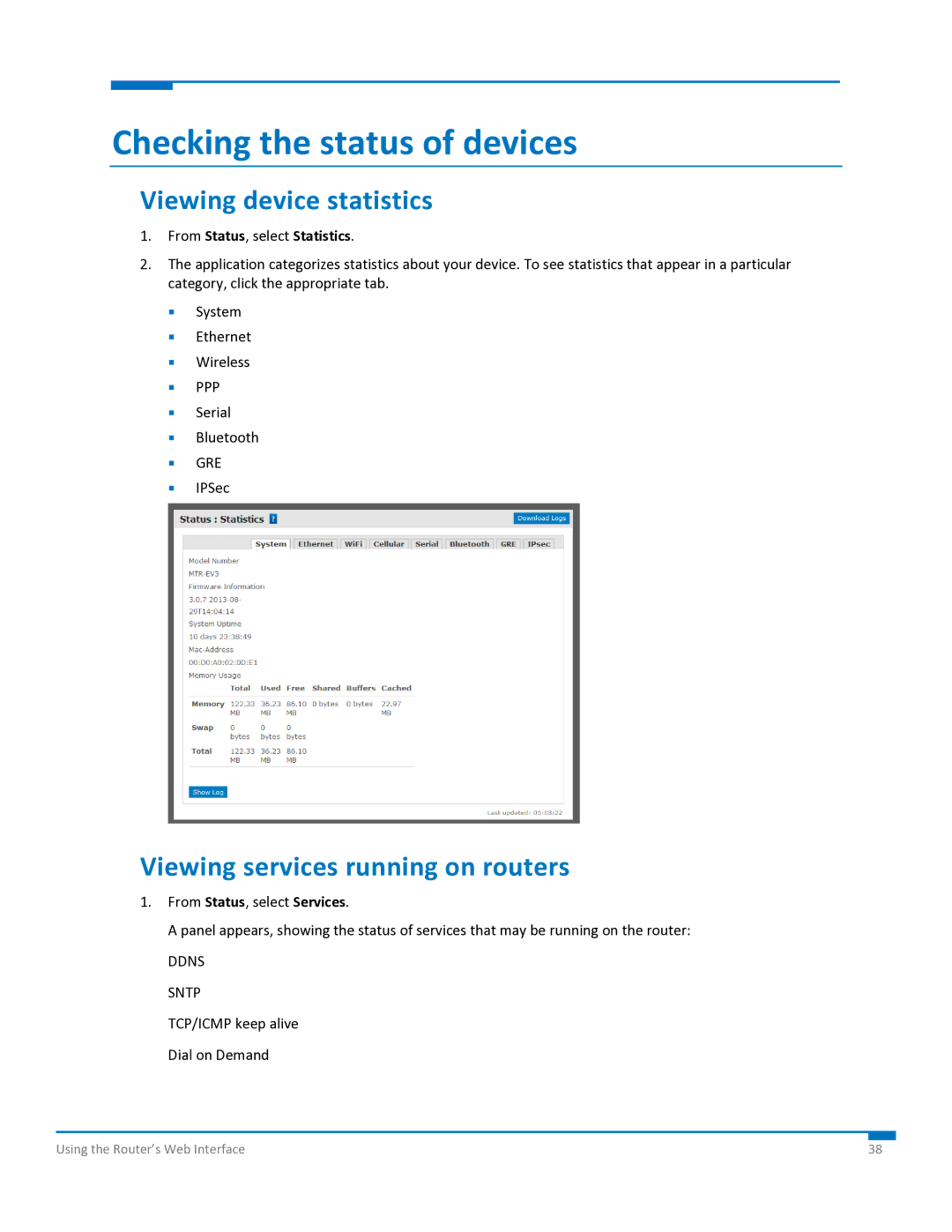 Multi-Tech Systems S000573A Checking the status of devices, Viewing device statistics, Viewing services running on routers 