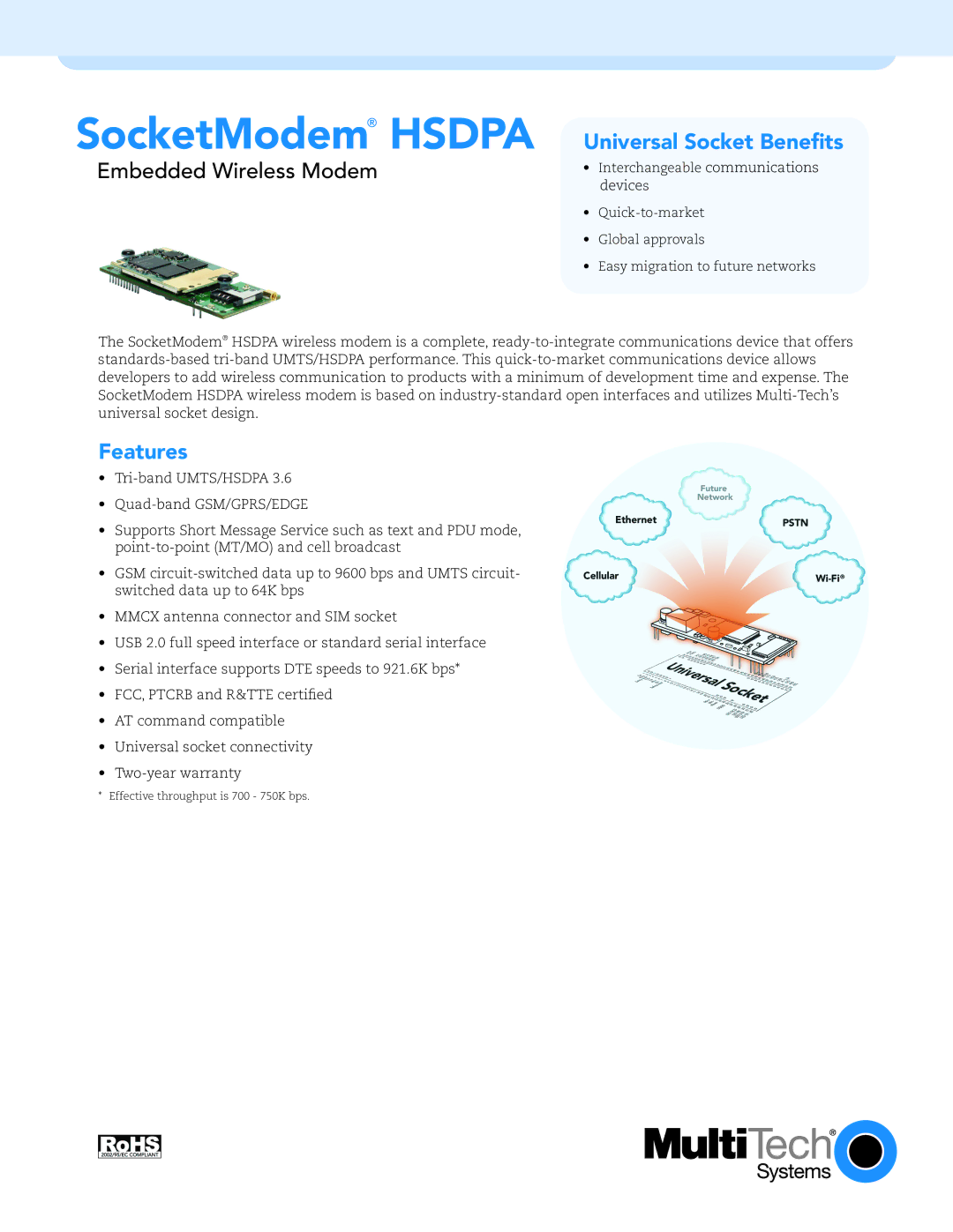 Multi-Tech Systems HSDPA, UL60950-1, EN60950-1, EN301489-7 warranty SocketModem Hsdpa Universal Socket Benefits, Features 