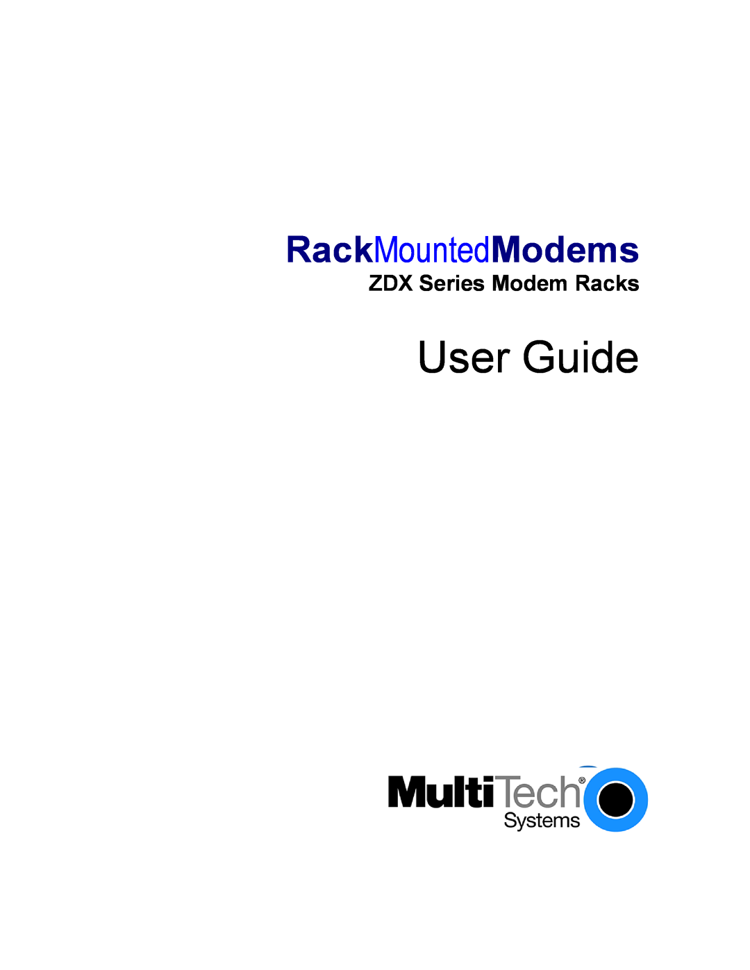 Multi-Tech Systems manual User Guide, RackMountedModems, ZDX Series Modem Racks 