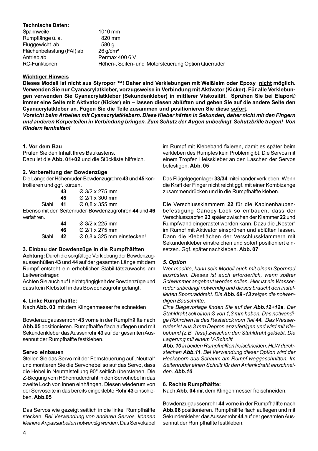 Multiplex Technology 21 4211 Technische Daten, Vor dem Bau, Vorbereitung der Bowdenzüge, Linke Rumpfhälfte, Servo einbauen 