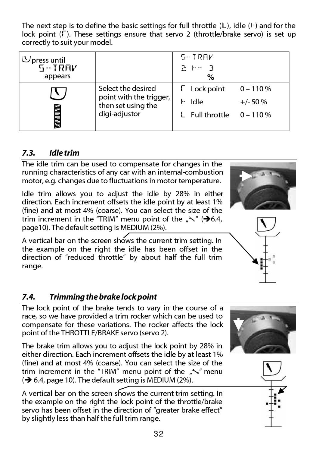 Multiplex Technology 301 manual Idle trim, Trimming the brake lock point 