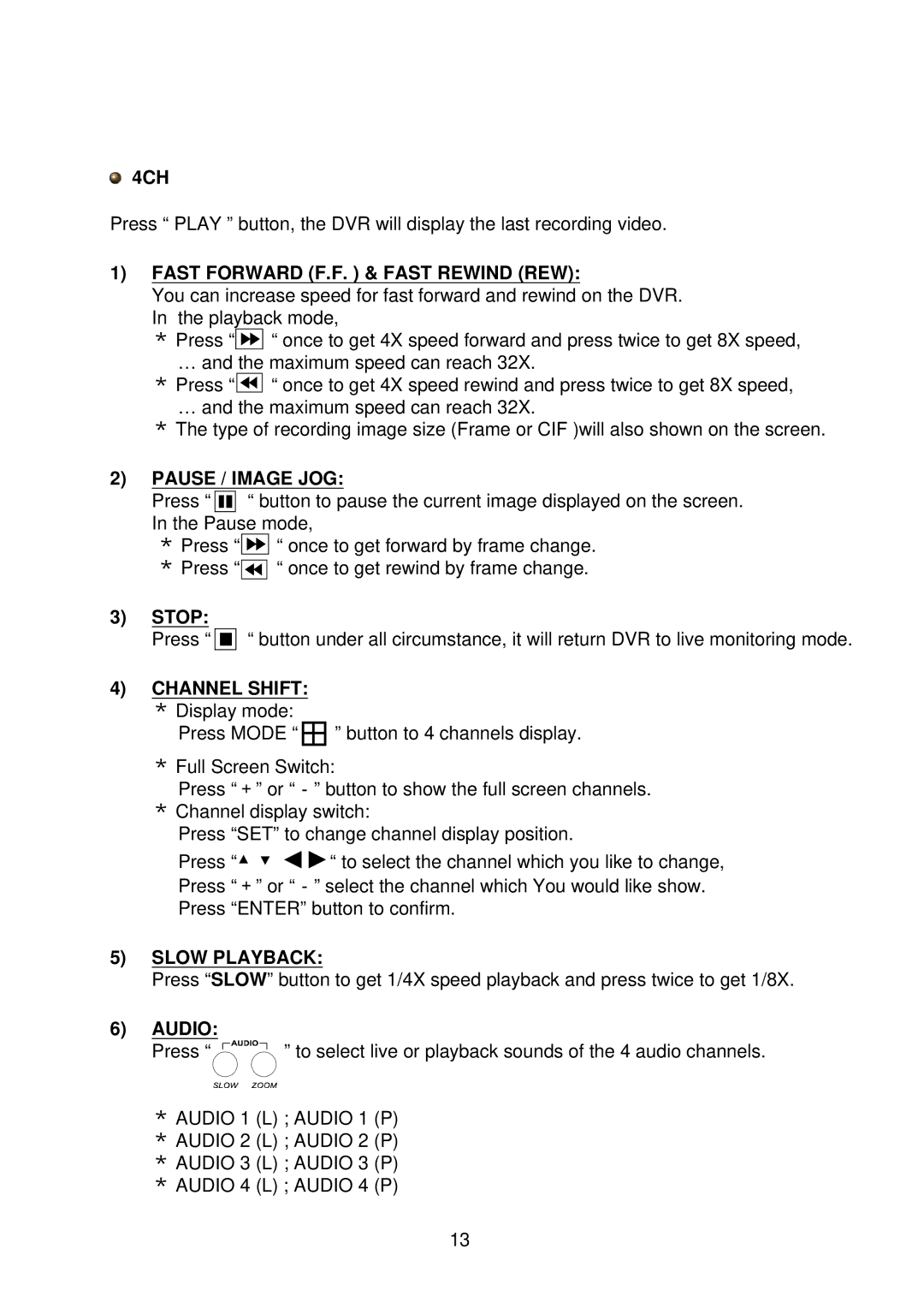 Multiplex Technology 16CH, 8CH user manual 4CH, Channel Shift 