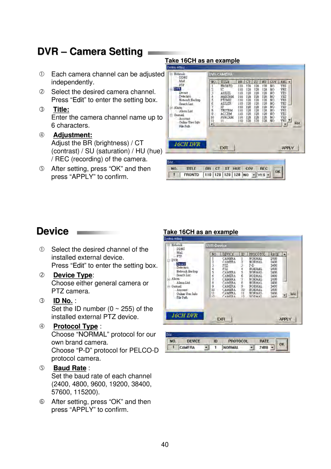 Multiplex Technology 16CH, 8CH, 4CH user manual DVR Camera Setting, Device 