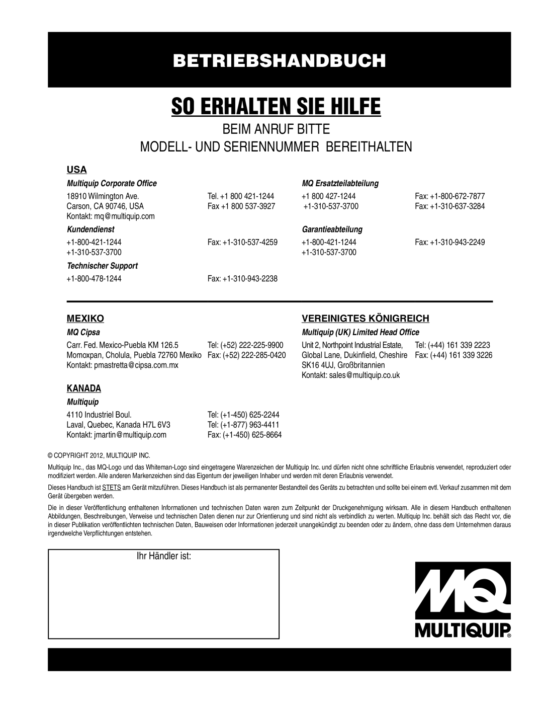 Multiquip 16.01.13 manual SO Erhalten SIE Hilfe, Ihr Händler ist 