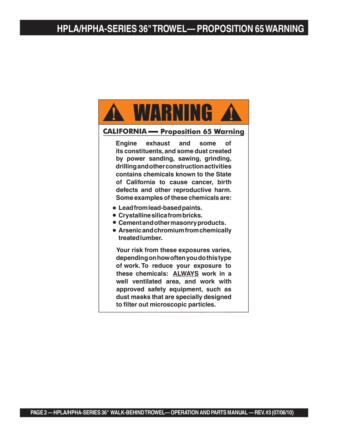 Multiquip 21362 manual HPLA/HPHA-SERIES 36TROWEL- Proposition 65WARNING 