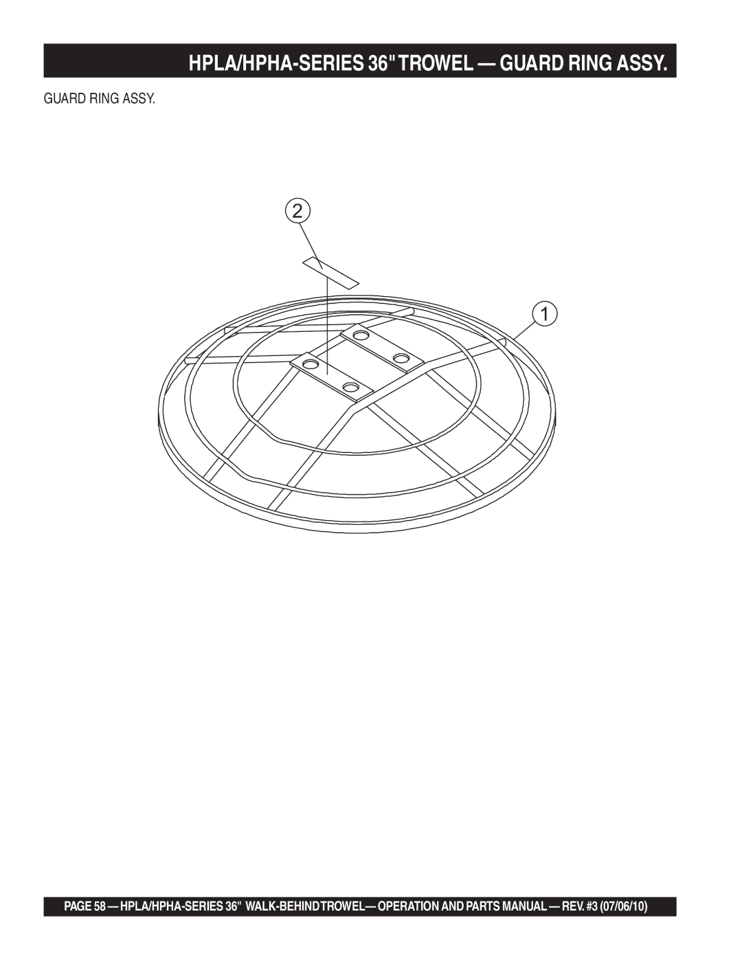 Multiquip 21362 manual HPLA/HPHA-SERIES 36TROWEL Guard Ring Assy 