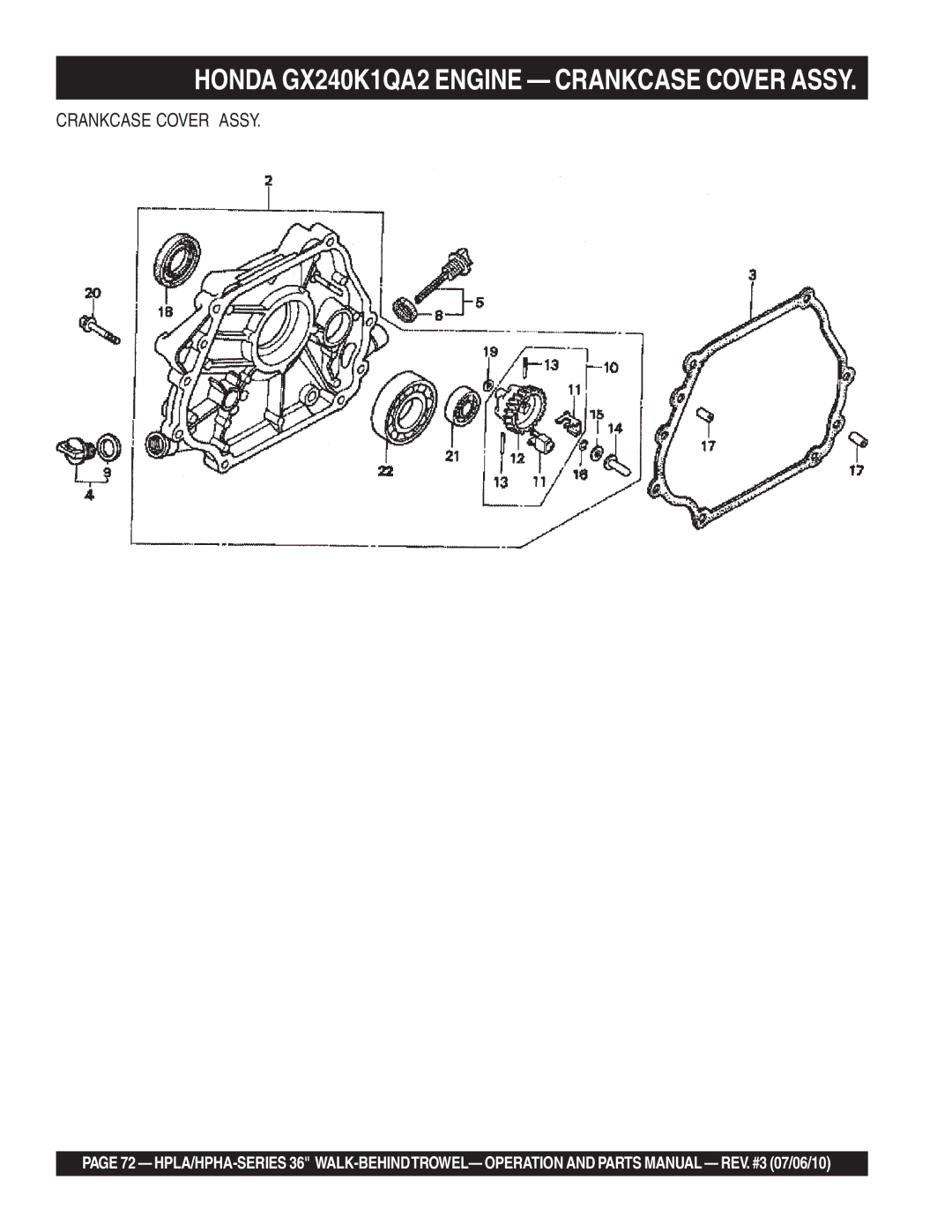 Multiquip 21362 manual Honda GX240K1QA2 Engine Crankcase Cover Assy 