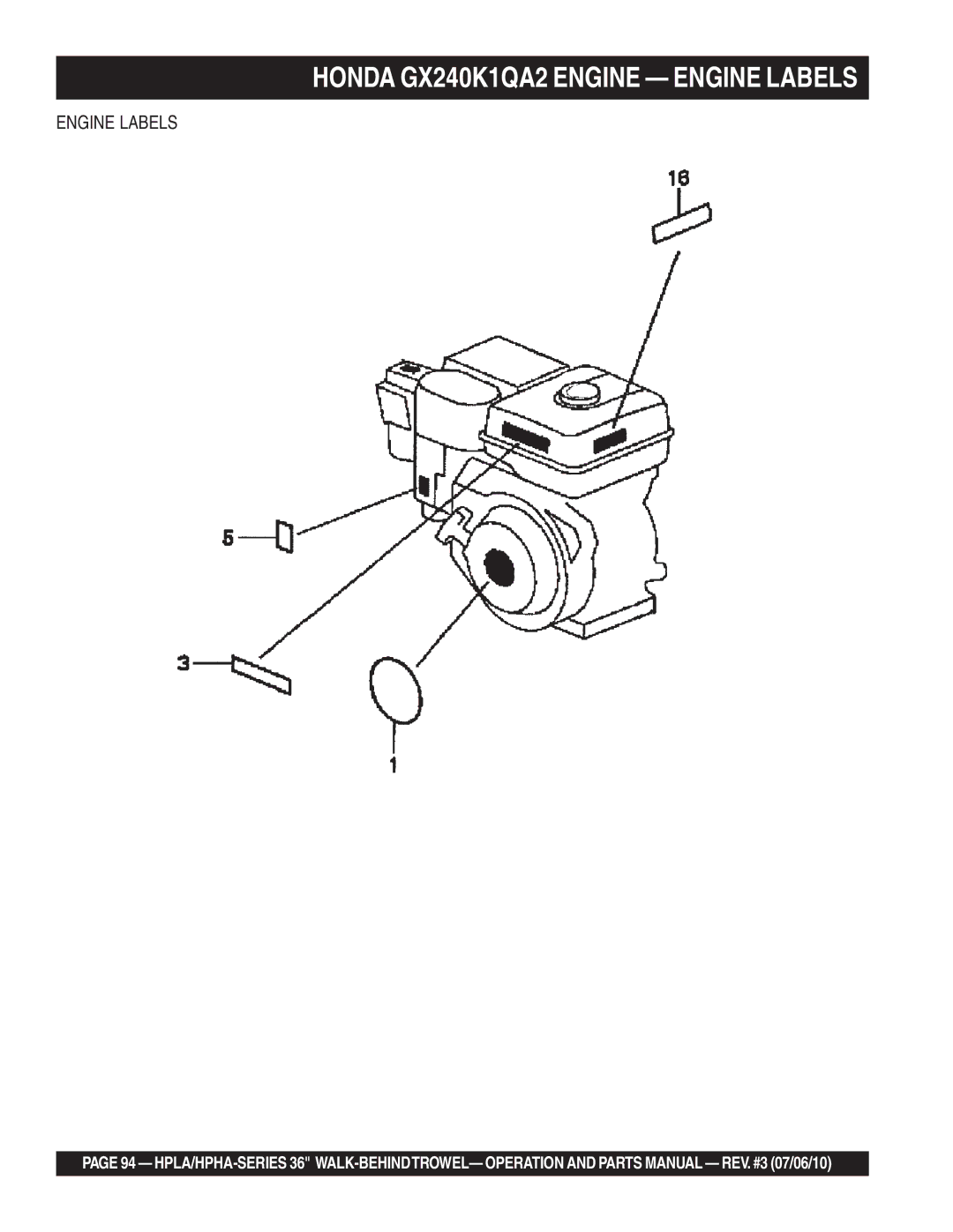 Multiquip 21362 manual Honda GX240K1QA2 Engine Engine Labels 