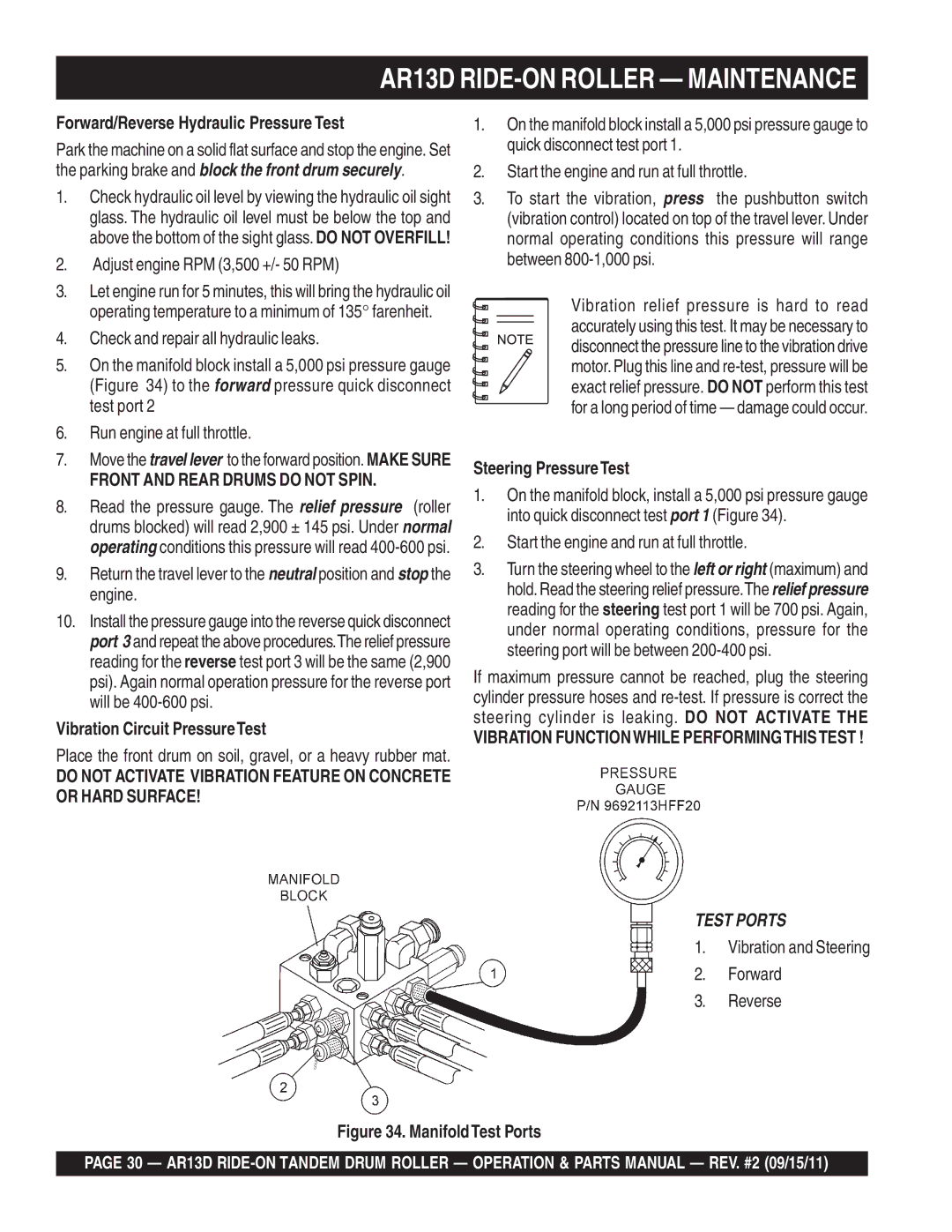 Multiquip AR13D manual Forward/Reverse Hydraulic Pressure Test, Adjust engine RPM 3,500 +/- 50 RPM, Steering Pressure Test 