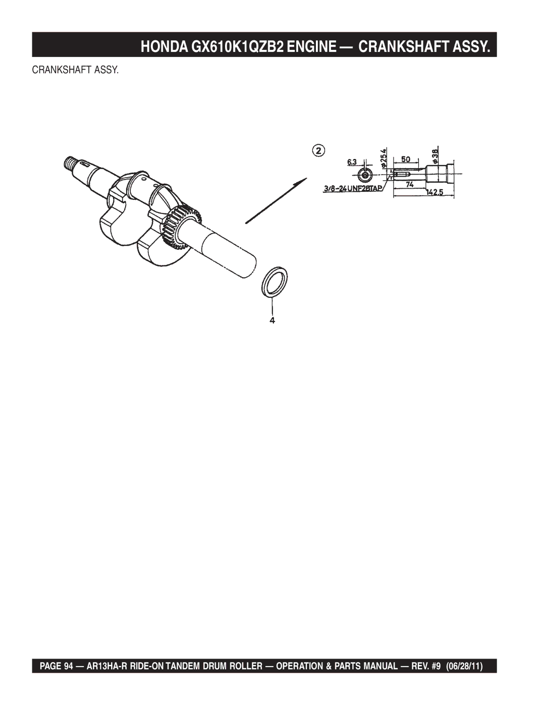 Multiquip AR13HAR manual Honda GX610K1QZB2 Engine Crankshaft Assy 