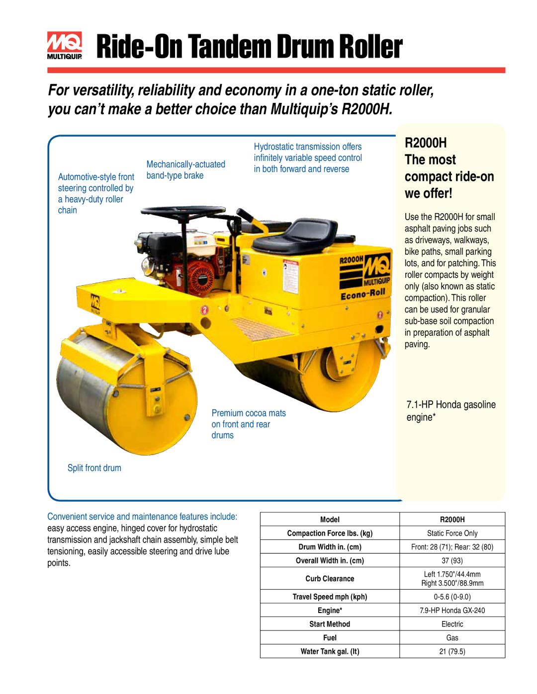 Multiquip AR13HAR/DR manual Premium cocoa mats on front and rear drums, Split front drum 