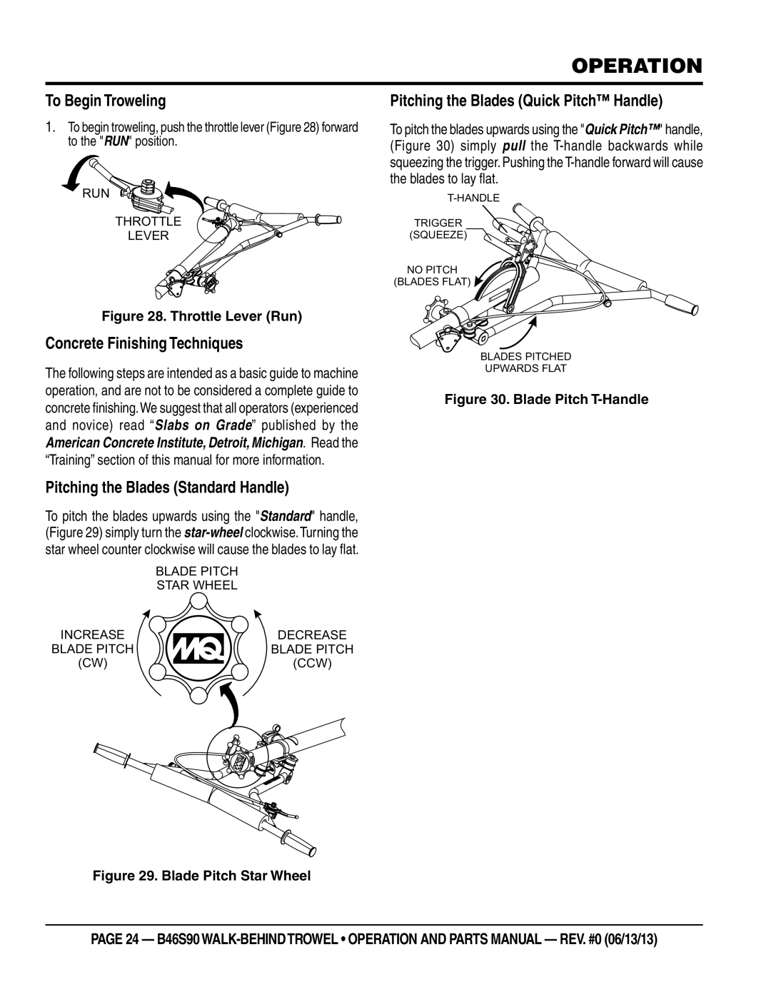 Multiquip b46s90 manual To Begin Troweling, Concrete Finishing Techniques, Pitching the Blades Standard Handle 