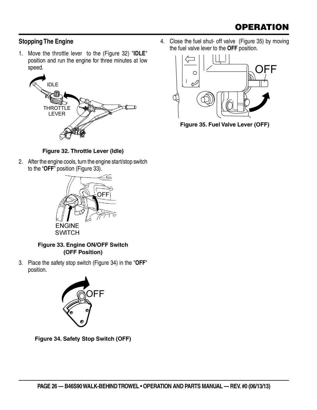 Multiquip b46s90 manual Stopping The Engine, Place the safety stop switch in the OFF position 