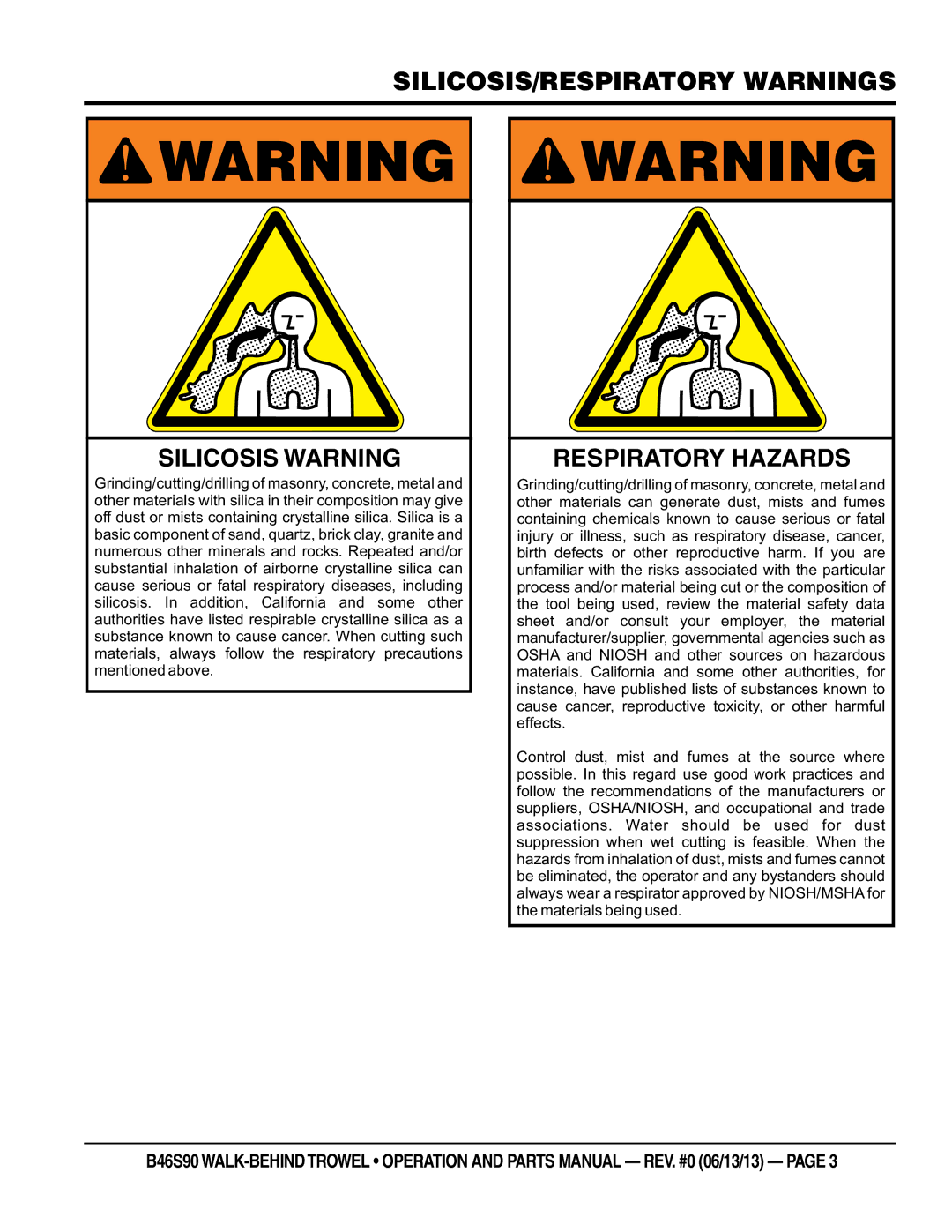 Multiquip b46s90 manual Silicosis/Respiratory Warnings, Silicosis Warning 