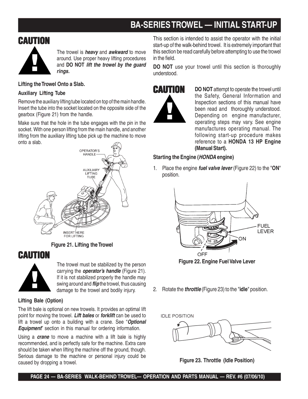 Multiquip BA Lifting theTrowel Onto a Slab Auxiliary Lifting Tube, Lifting Bale Option, Starting the Engine Honda engine 