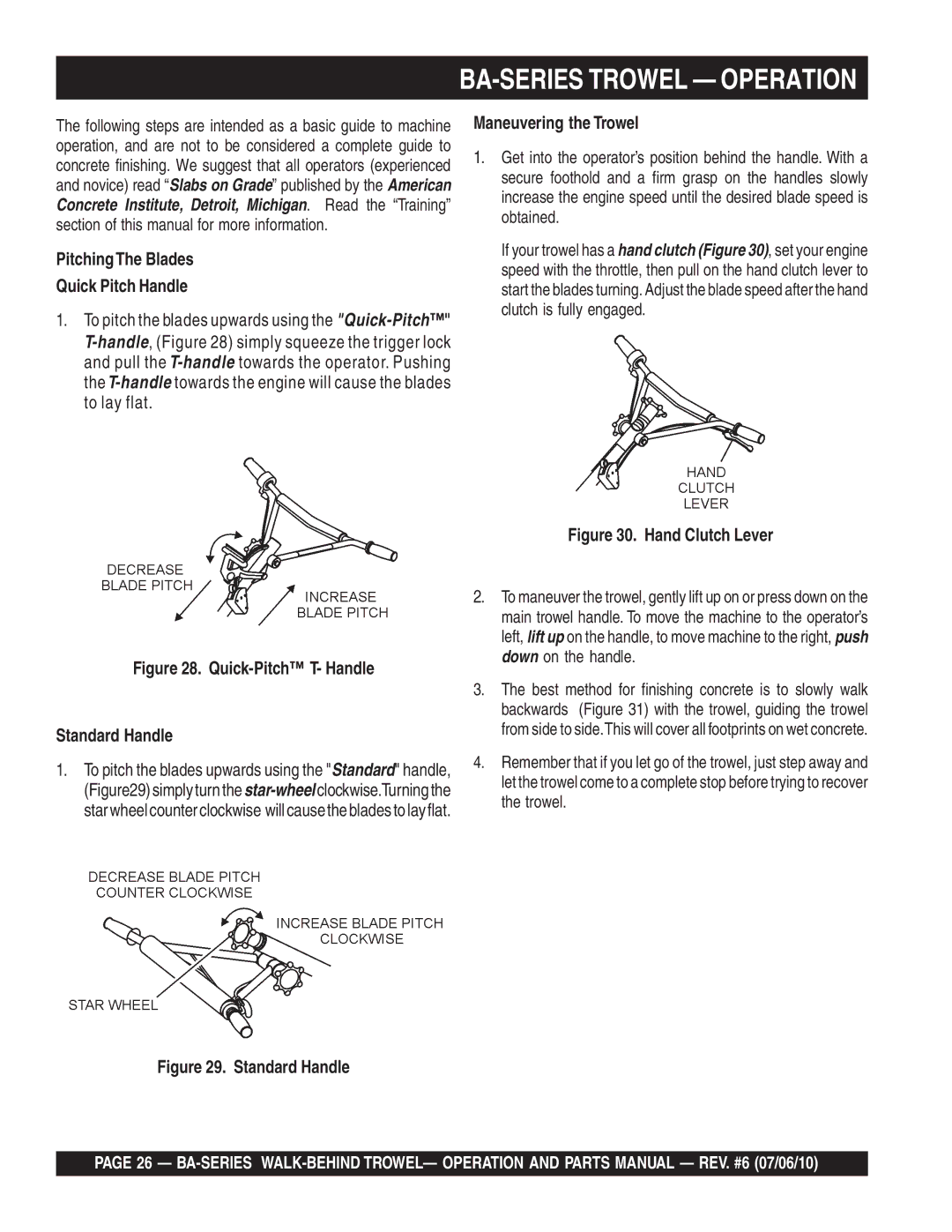 Multiquip manual BA-SERIES Trowel Operation, PitchingThe Blades Quick Pitch Handle 