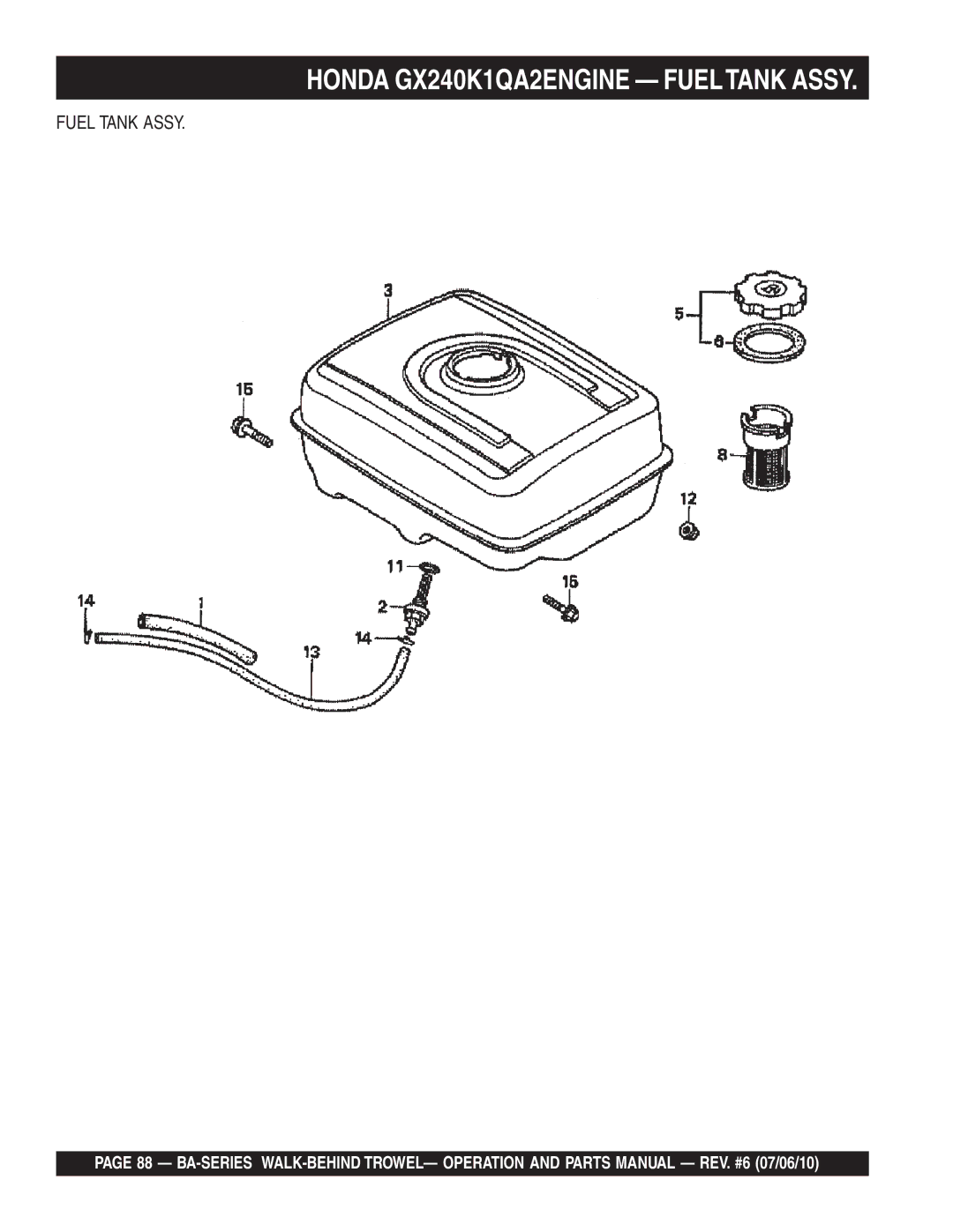 Multiquip BA manual Honda GX240K1QA2ENGINE Fueltank Assy, Fuel Tank Assy 