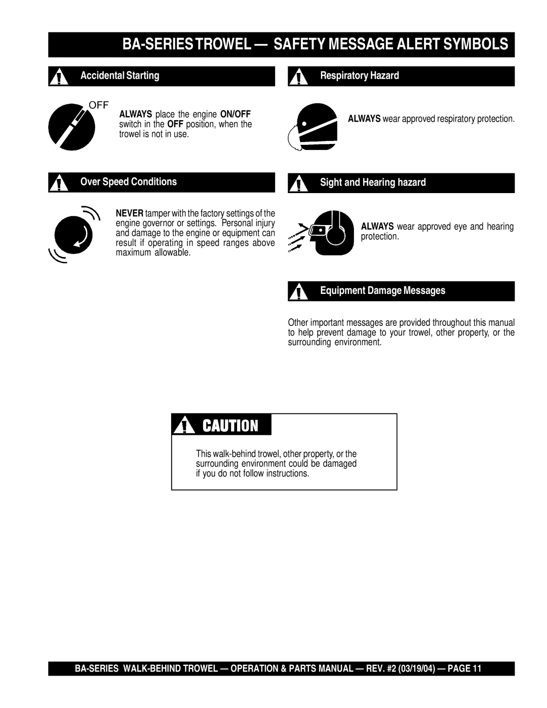 Multiquip manual BA-SERIESTROWEL Safety Message Alert Symbols, Always wear approved eye and hearing protection 