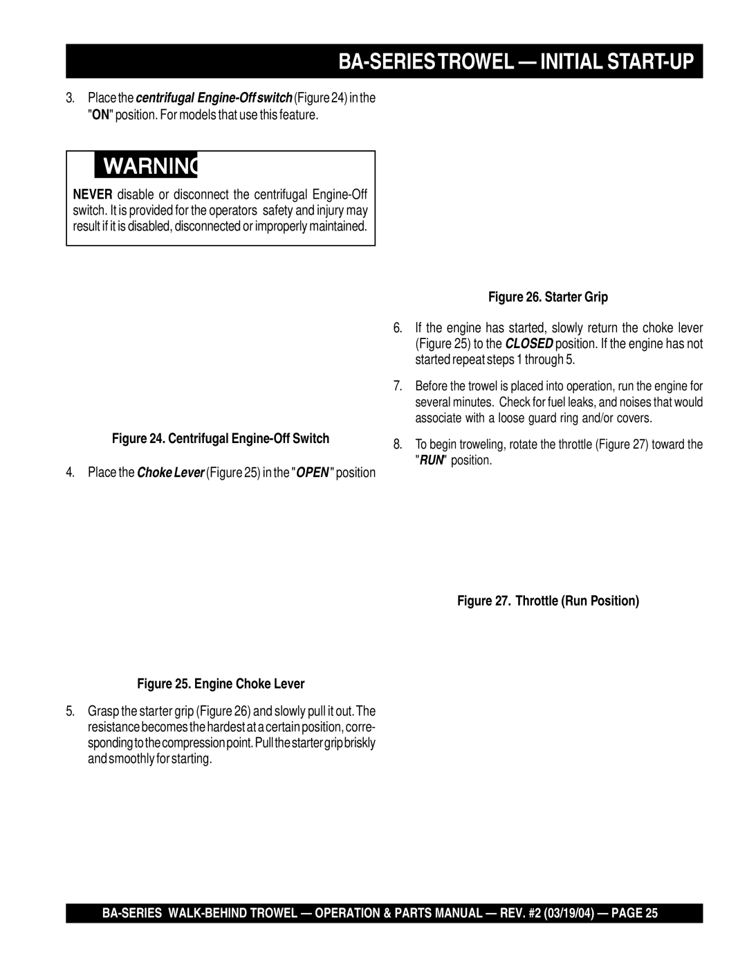 Multiquip manual BA-SERIESTROWEL Initial START-UP, Centrifugal Engine-Off Switch 