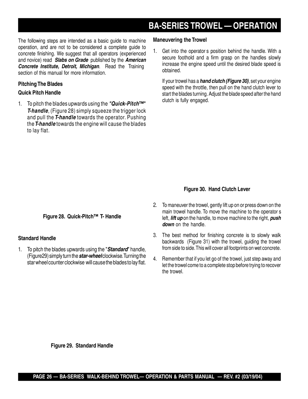Multiquip manual BA-SERIES Trowel Operation, Pitching The Blades Quick Pitch Handle, Maneuvering the Trowel 